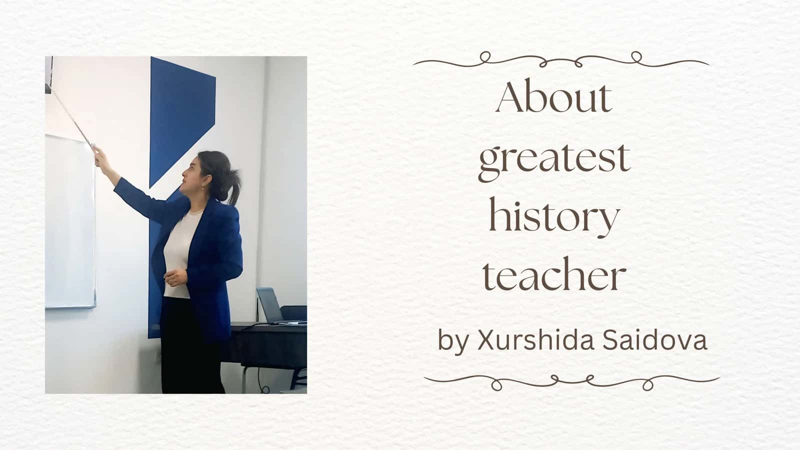 The Best History Teacher