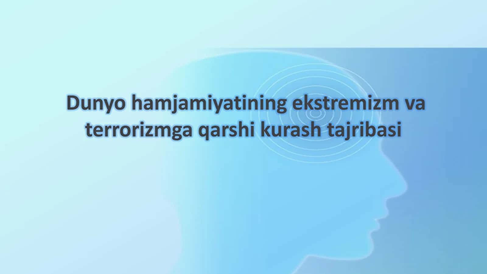 Ekstremizm va Terrorizmga qarshi kurash
