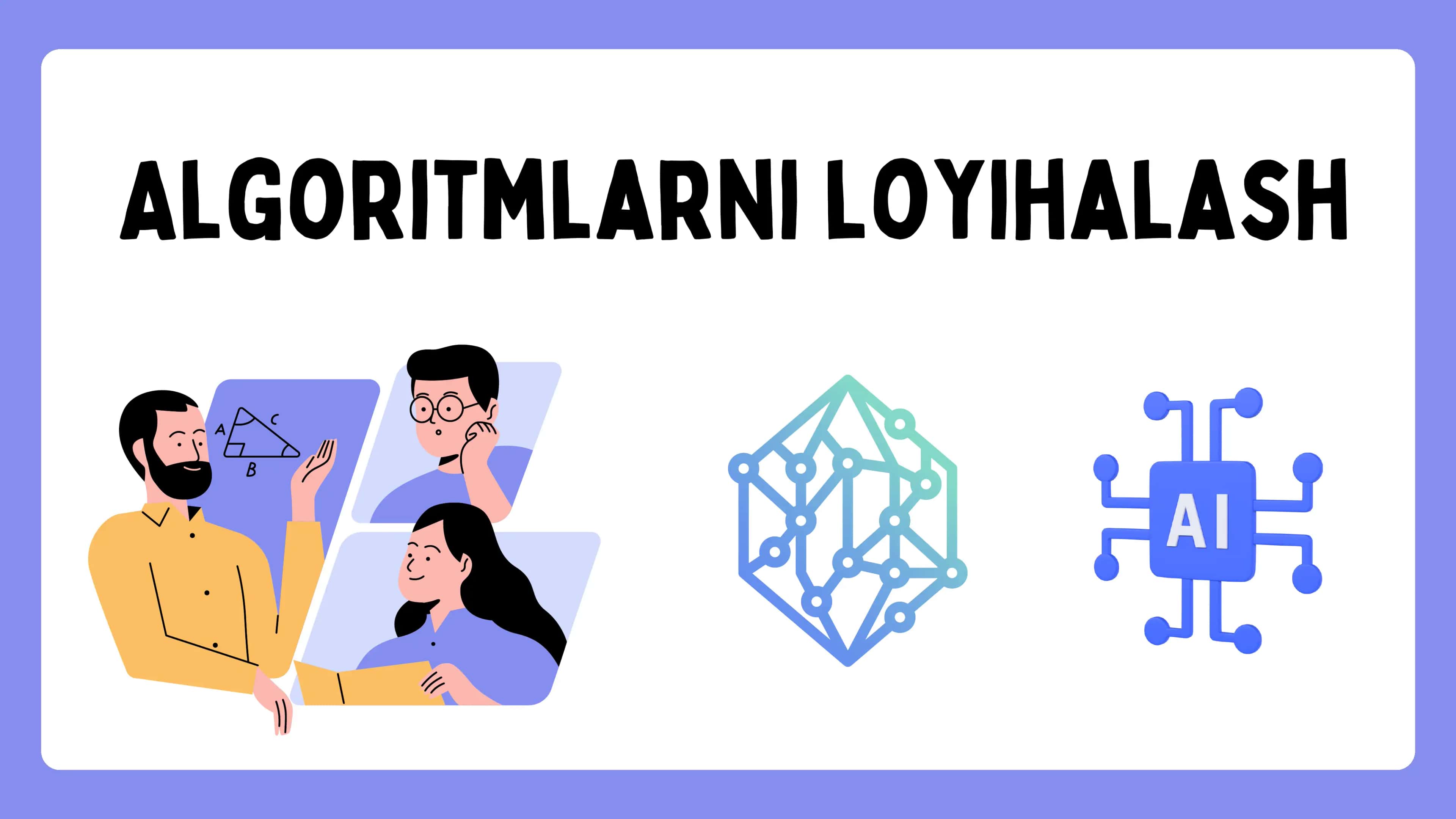 Algoritmlarni loyihalash