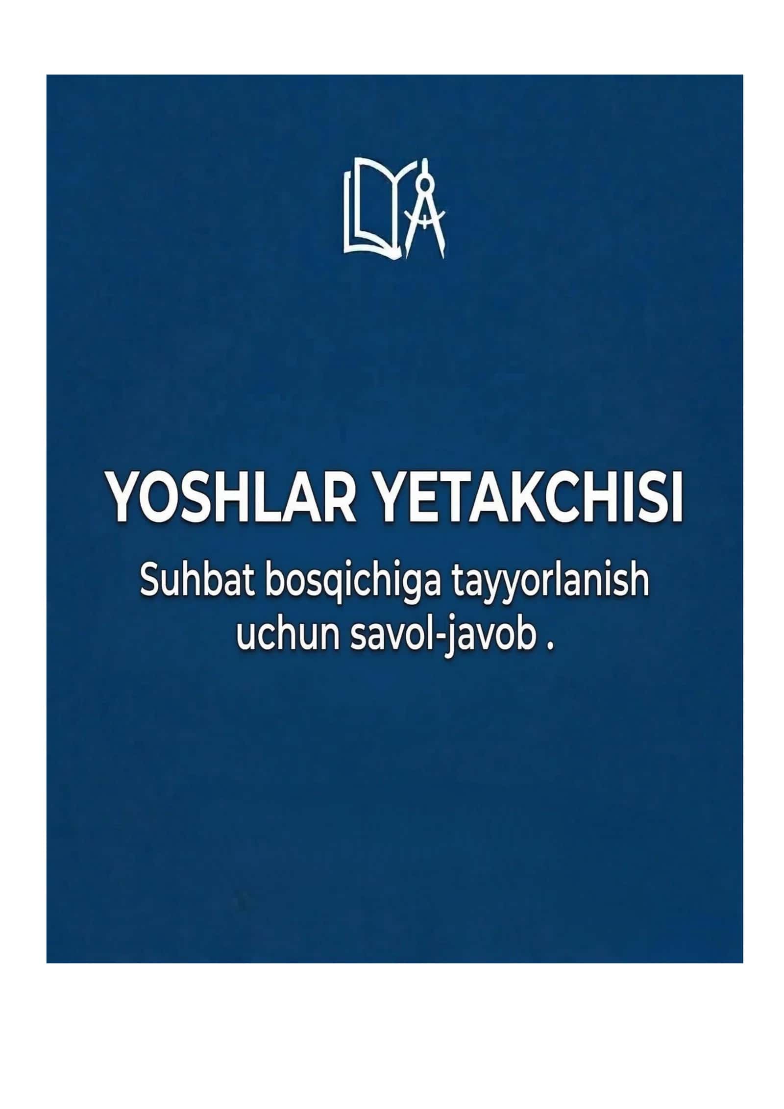 Yoshlar yetakchisi: Suhbat bosqichiga tayyorlanish uchun savol-javob (Argos 2026)