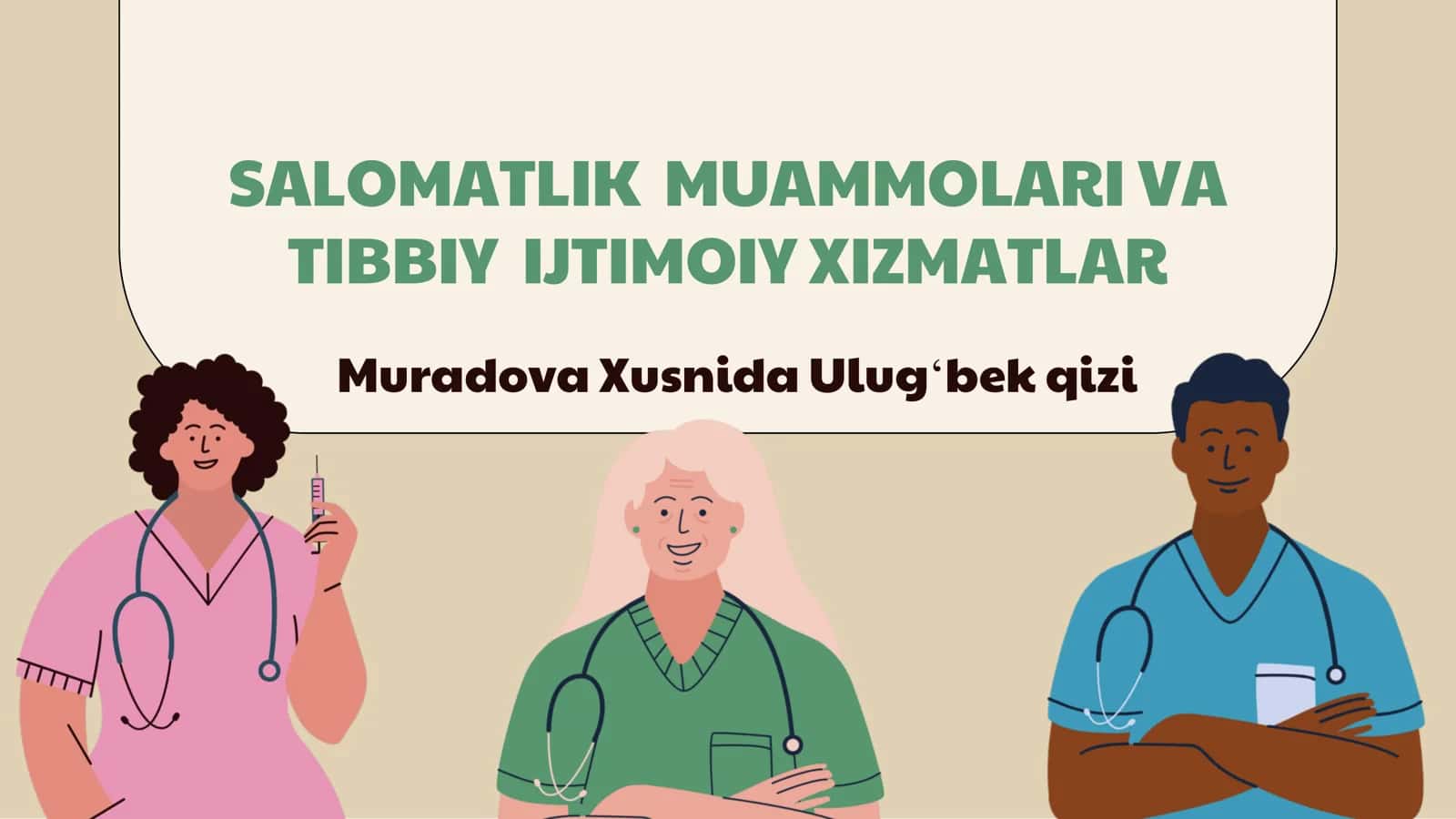 Salomatlik Muammlari va Tibbiy Ijtimoiy Xizmatlar
