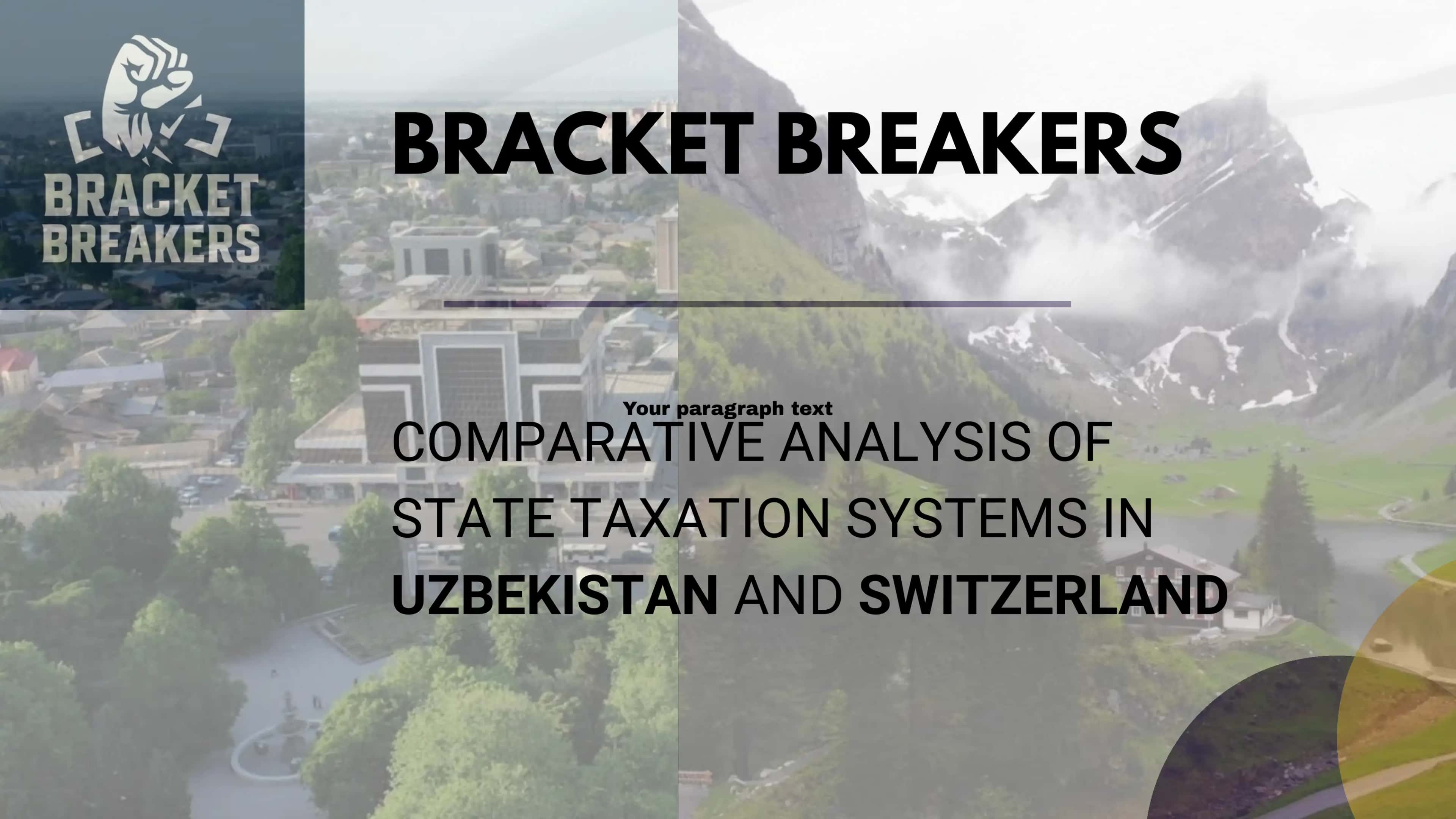 COMPARATIVE ANALYSIS OF STATE TAXATION SYSTEMS IN UZBEKISTAN AND SWITZERLAND