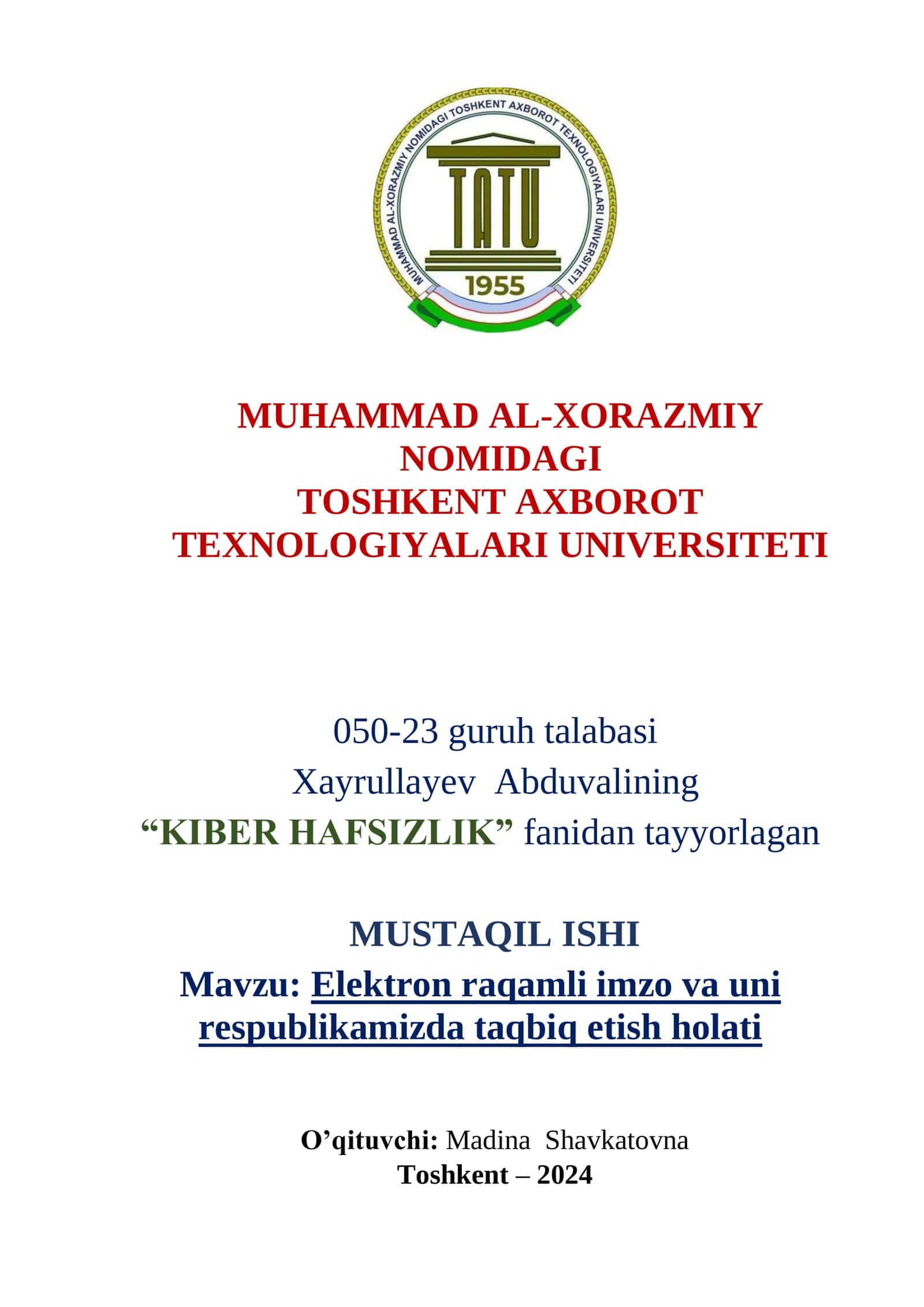 Elektron raqamli imzo va uni respublikamizda taqbiq etish holati