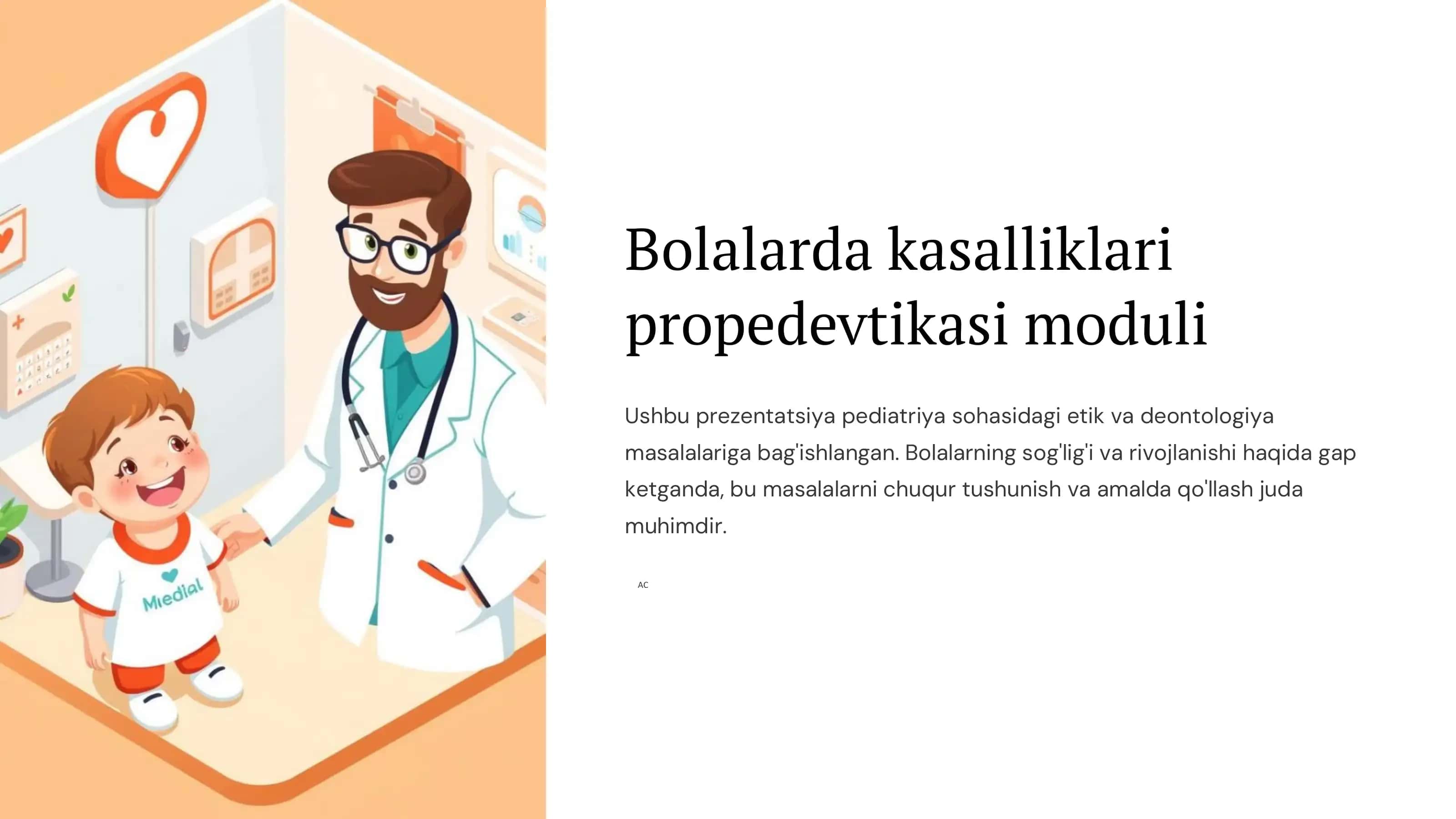 Bolalarda kasalliklari propedevtikasi moduli