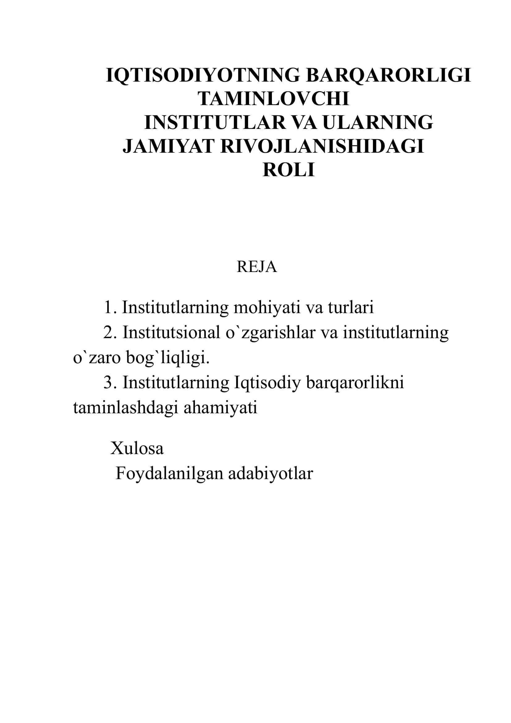 IQTISODIYOTNING BARQARORLIGI TAMINLOVCHI INSTITUTLAR VA ULARNING JAMIYAT RIVOJLANISHIDAGI ROLI