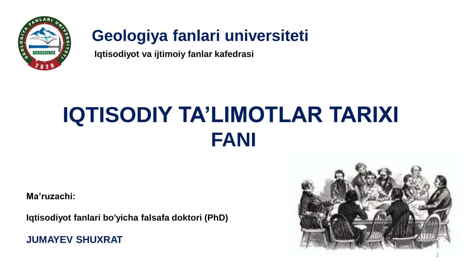 IQTISODIY TA’LIMOTLAR TARIXI FANI