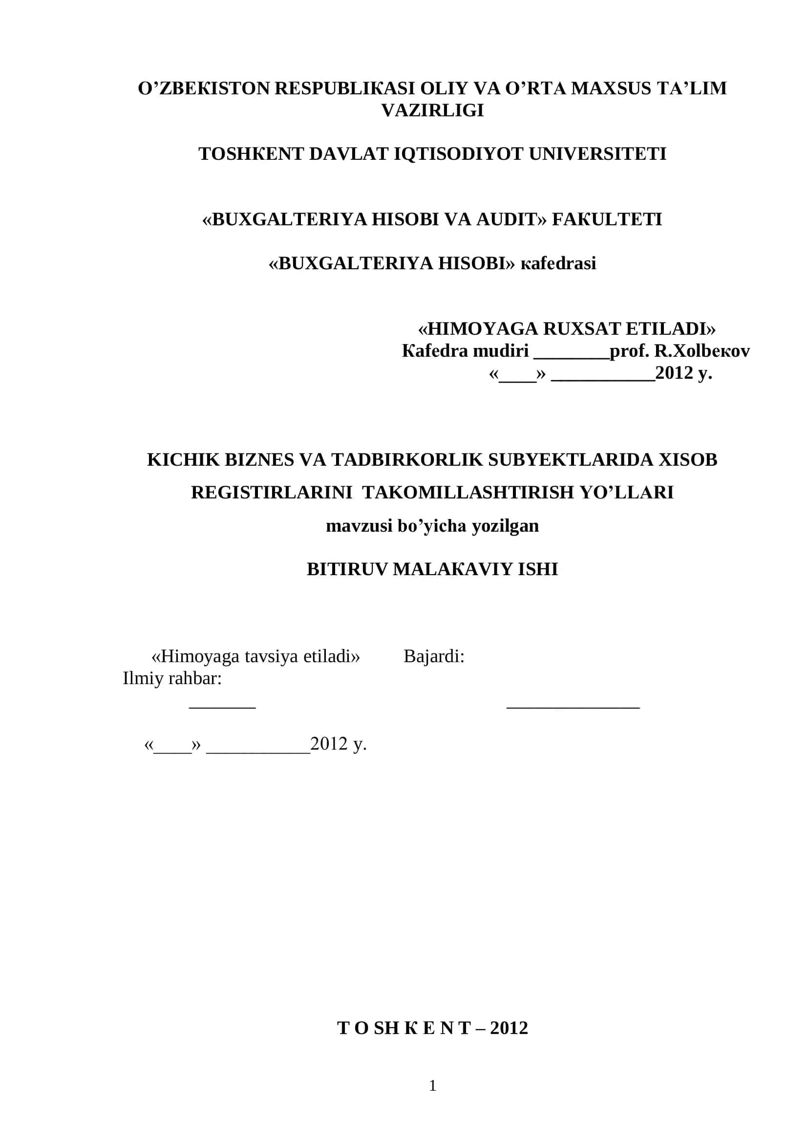 KICHIK BIZNES VA TADBIRKORLIK SUBYEKTLARIDA XISOB REGISTIRLARINI TAKOMILLASHTIRISH YO’LLARI