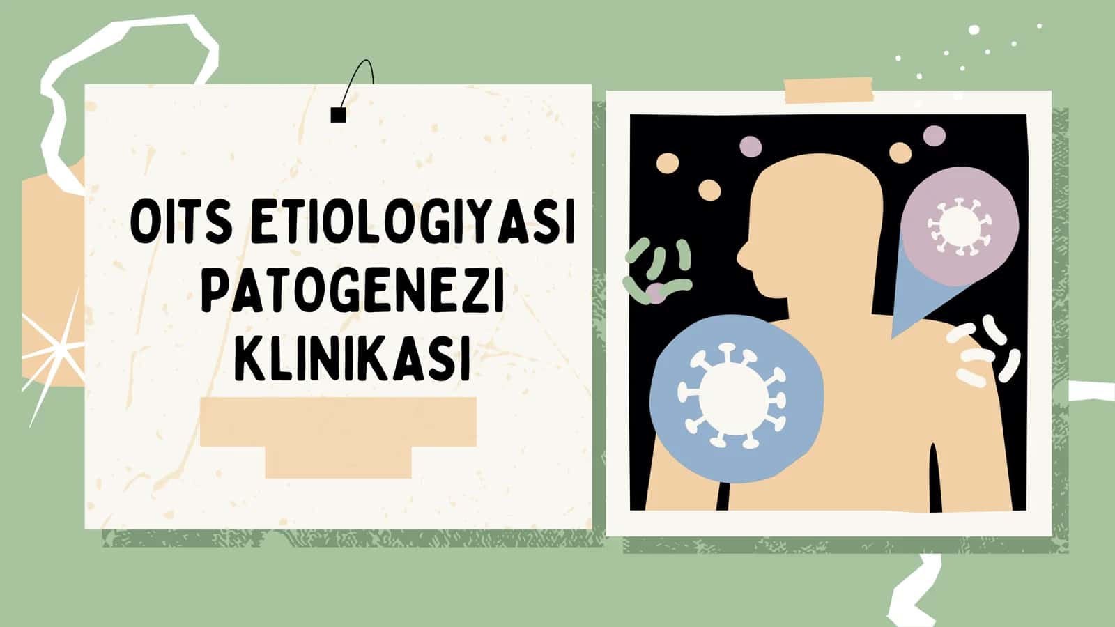 OITS etiologiyasi patalogiyasi klinikasi
