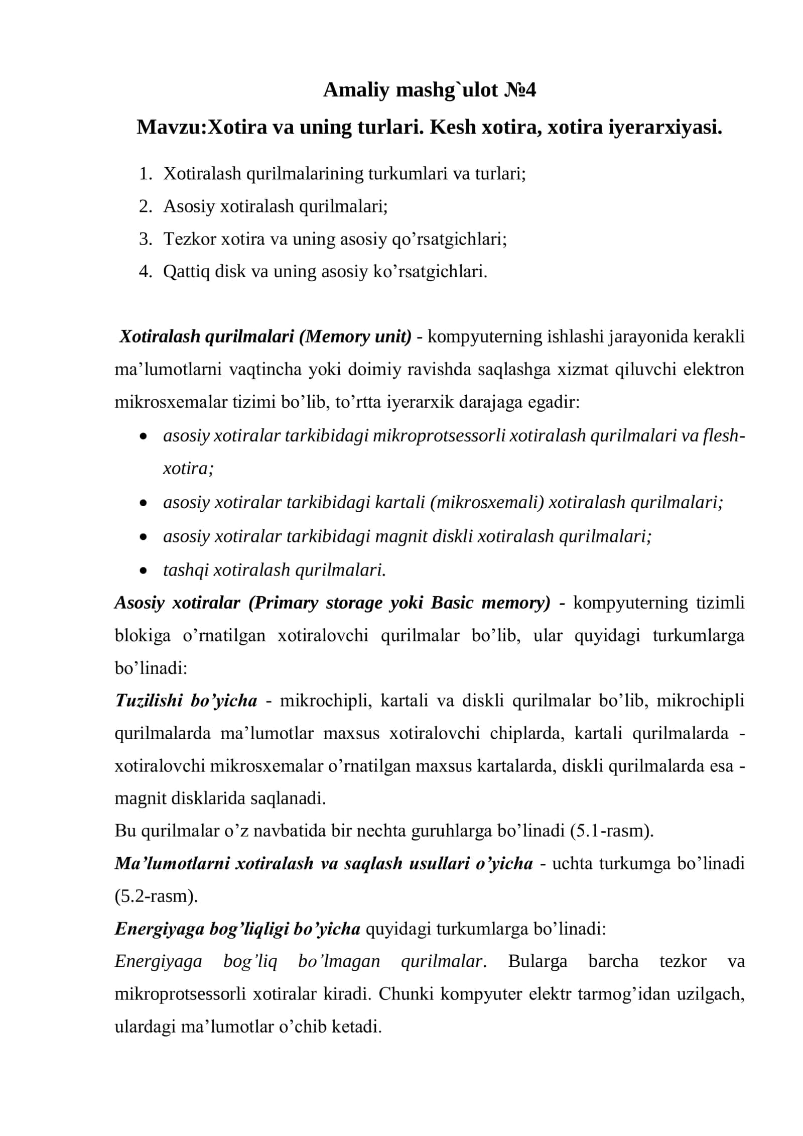 Xotira va uning turlari. Kesh xotira, xotira iyerarxiyasi