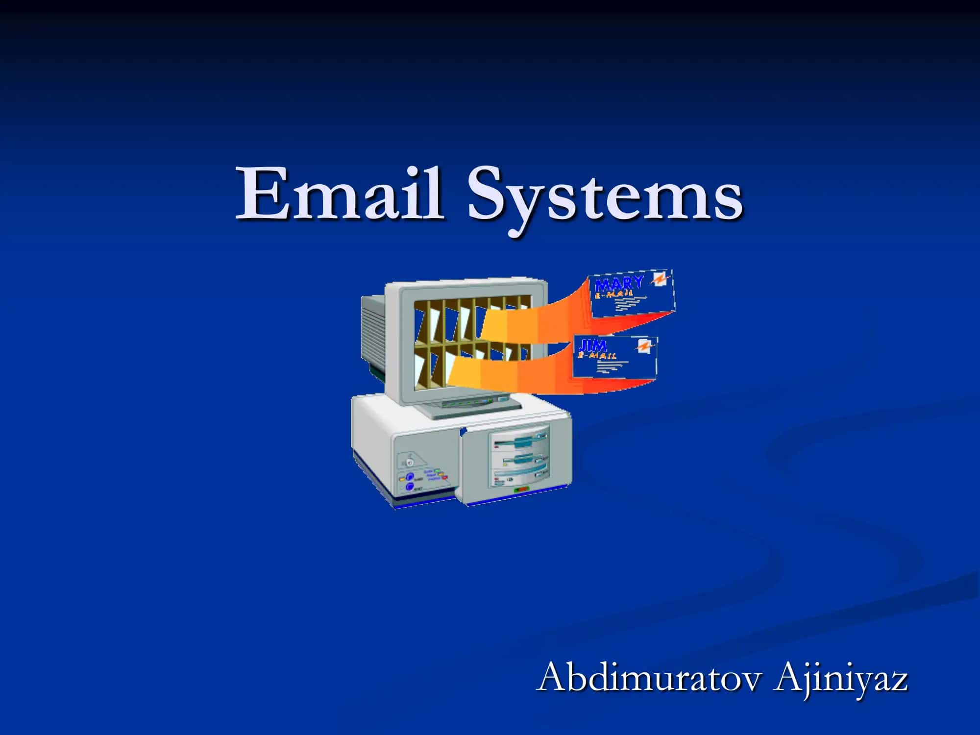 Email Systems