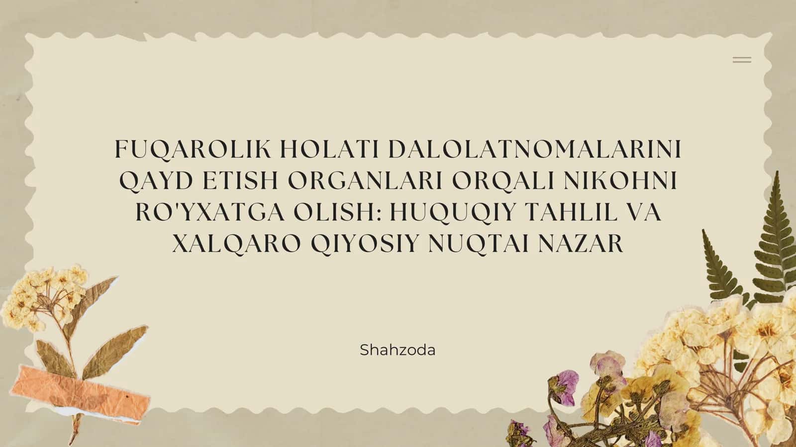 FUQAROLIK HOLATI DALOLATNOMALARINI QAYD ETISH ORGANLARI ORQALI NIKOHNI