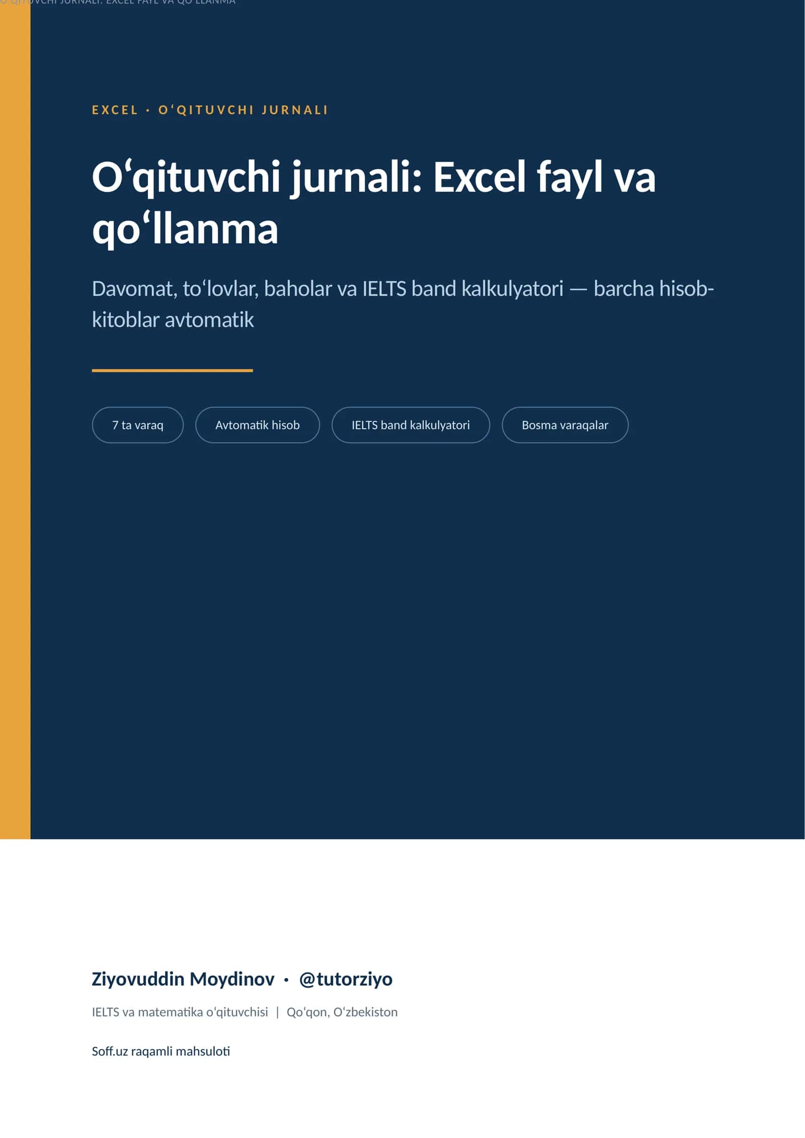 O‘qituvchi jurnali: Excel fayl va qo‘llanma