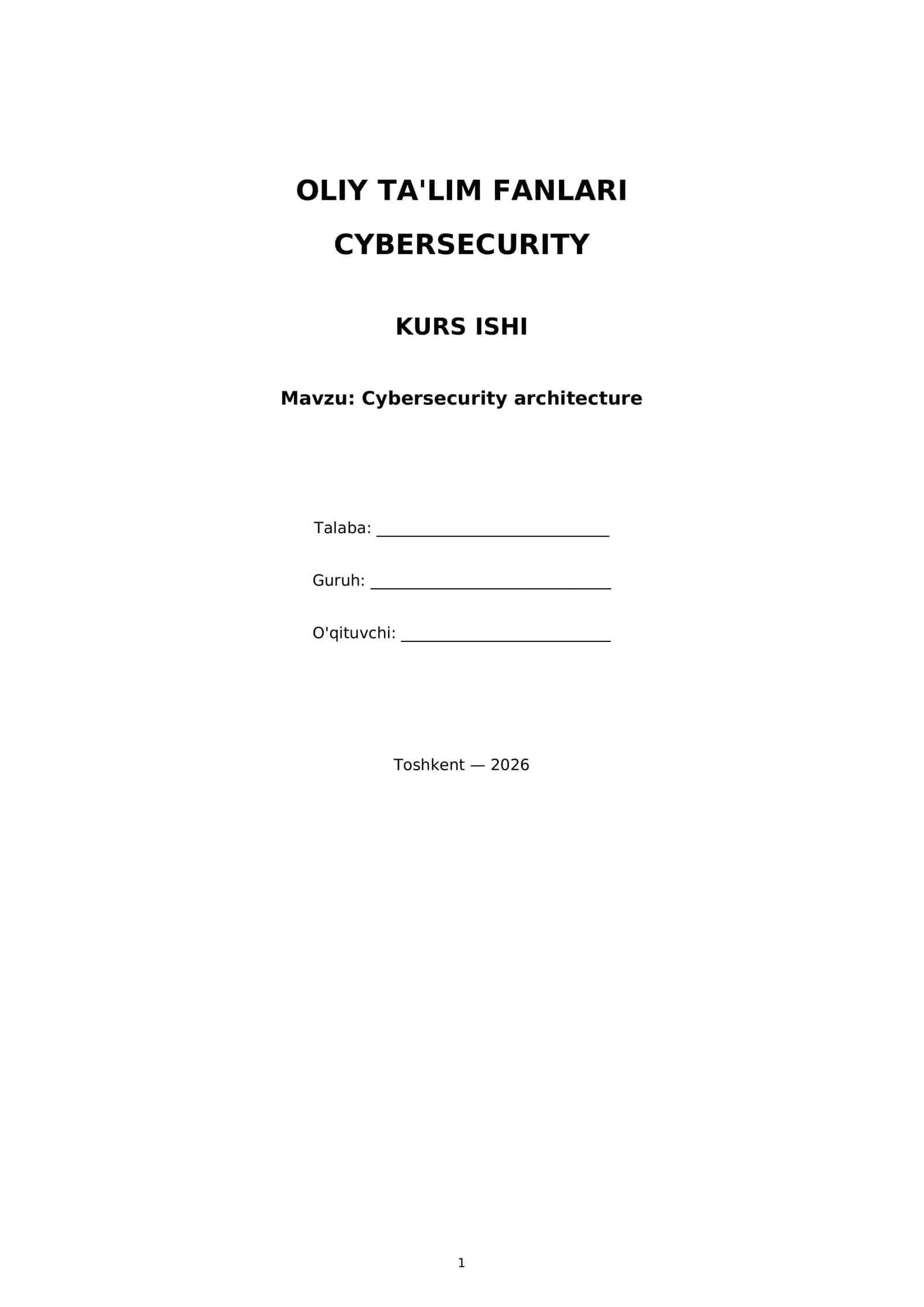 OLIY TA'LIM FANLARI CYBERSECURITY KURS ISHI