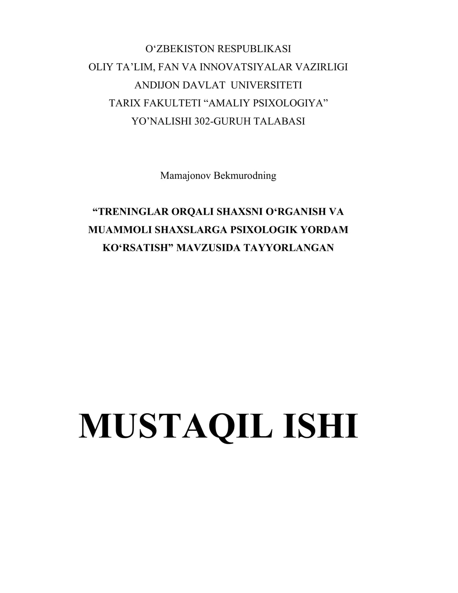 “TRENINGLAR ORQALI SHAXSNI O‘RGANISH VA MUAMMOLI SHAXSLARGA PSIXOLOGIK YORDAM KO‘RSATISH” MAVZUSIDA TAYYORLANGAN