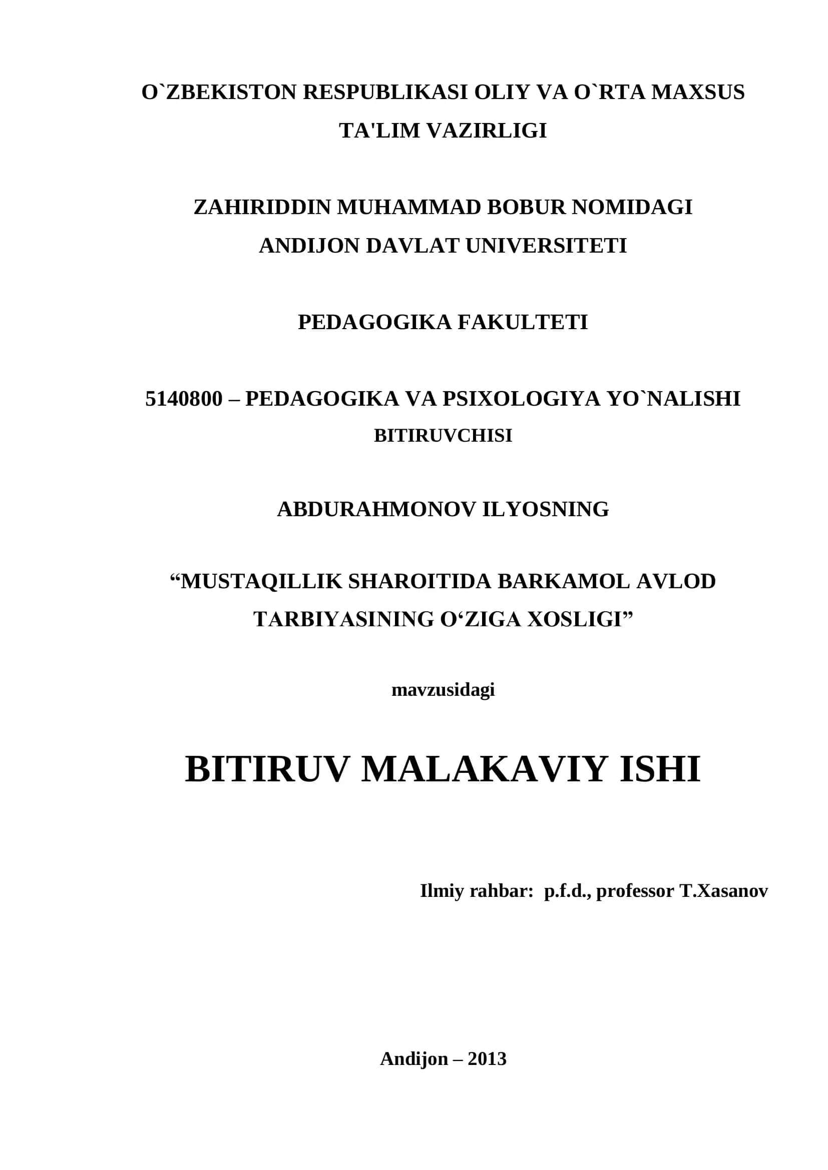 MUSTAQILLIK SHAROITIDA BARKAMOL AVLOD TARBIYASINING O‘ZIGA XOSLIGI
