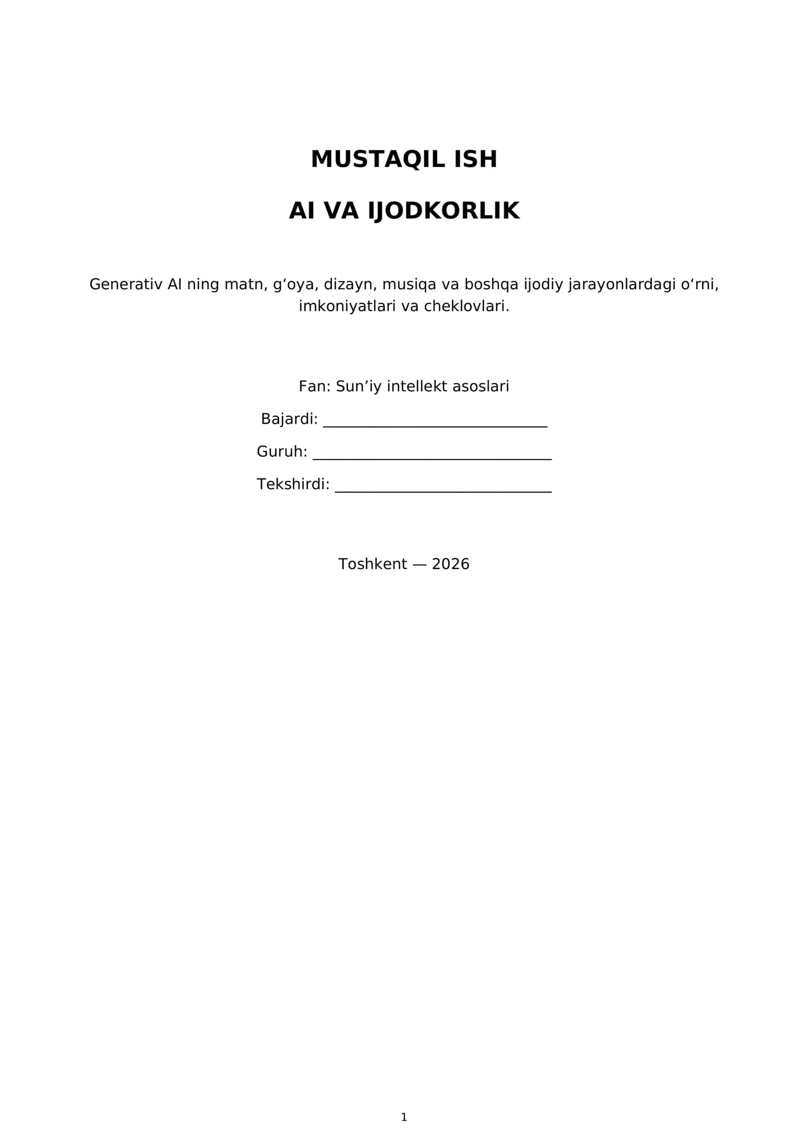MUSTAQIL ISH AI VA IJODKORLIK