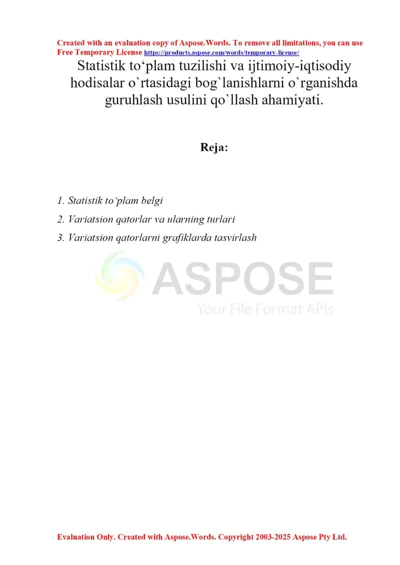 Statistik to‘plam tuzilishi va ijtimoiy-iqtisodiy hodisalar o`rtasidagi bog`lanishlarni o`rganishda guruhlash usulini qo`llash ahamiyati.