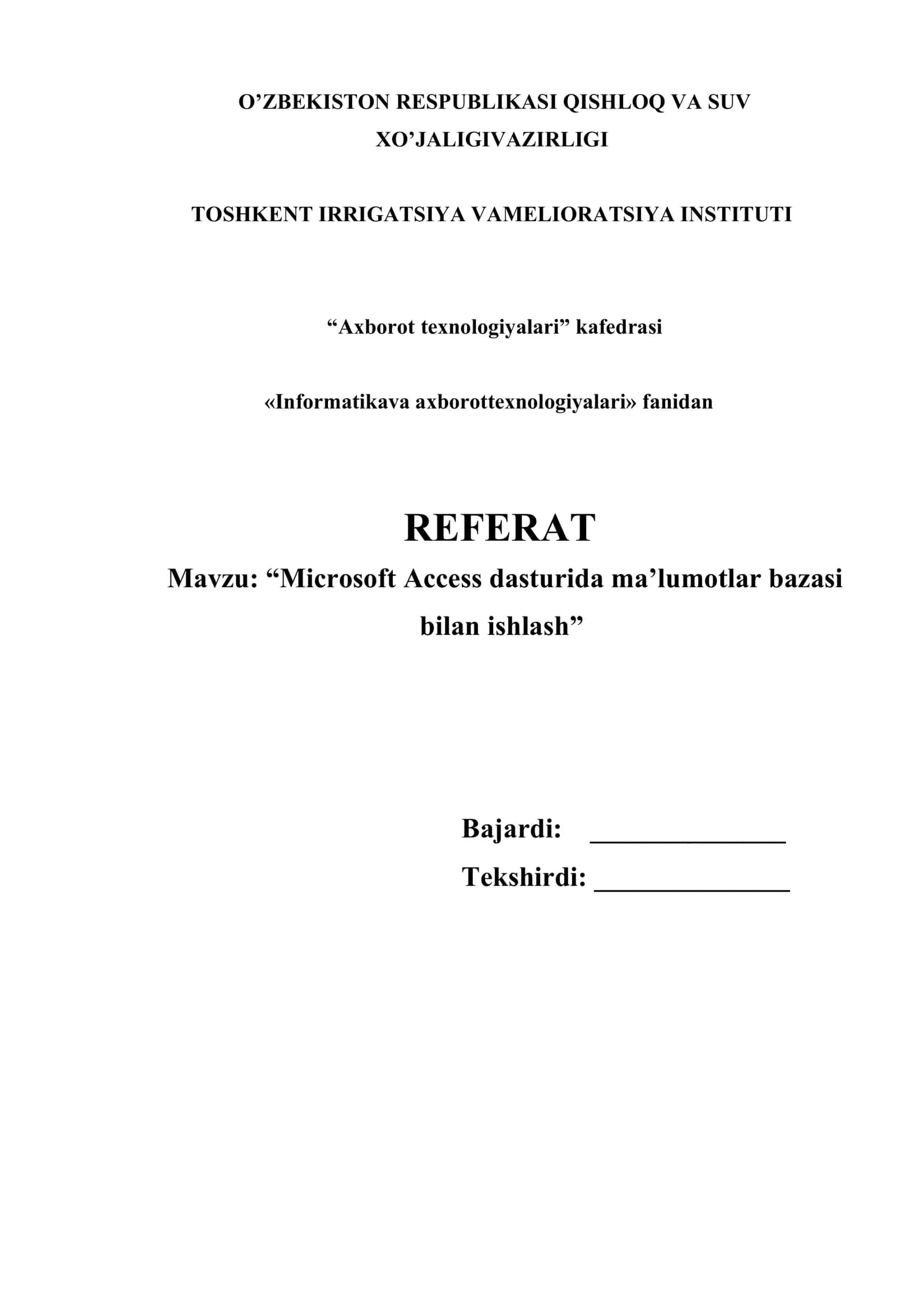 ʼʼMicrasoft Access dasturida maʼlumotlar bazasi bilan ishlashʼʼ