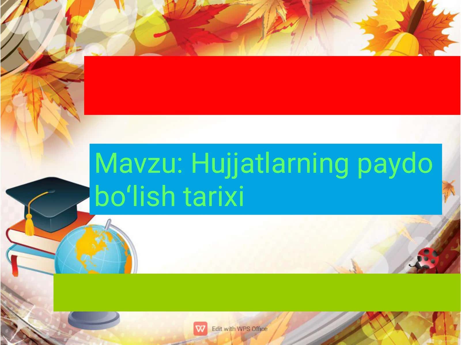 Hujjatlarning paydo boʻlish tarixi