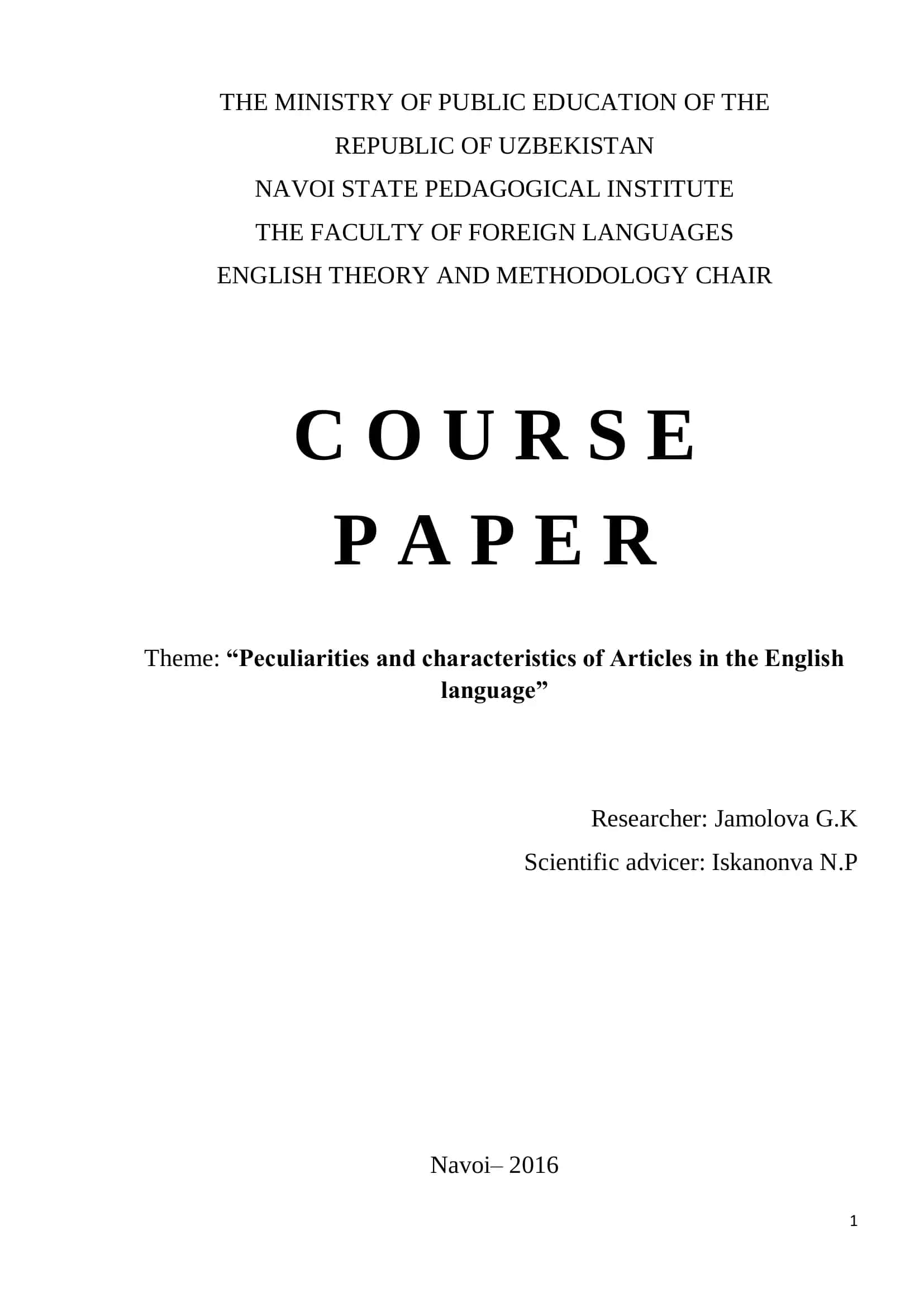 Peculiarities and characteristics of Articles in the English language