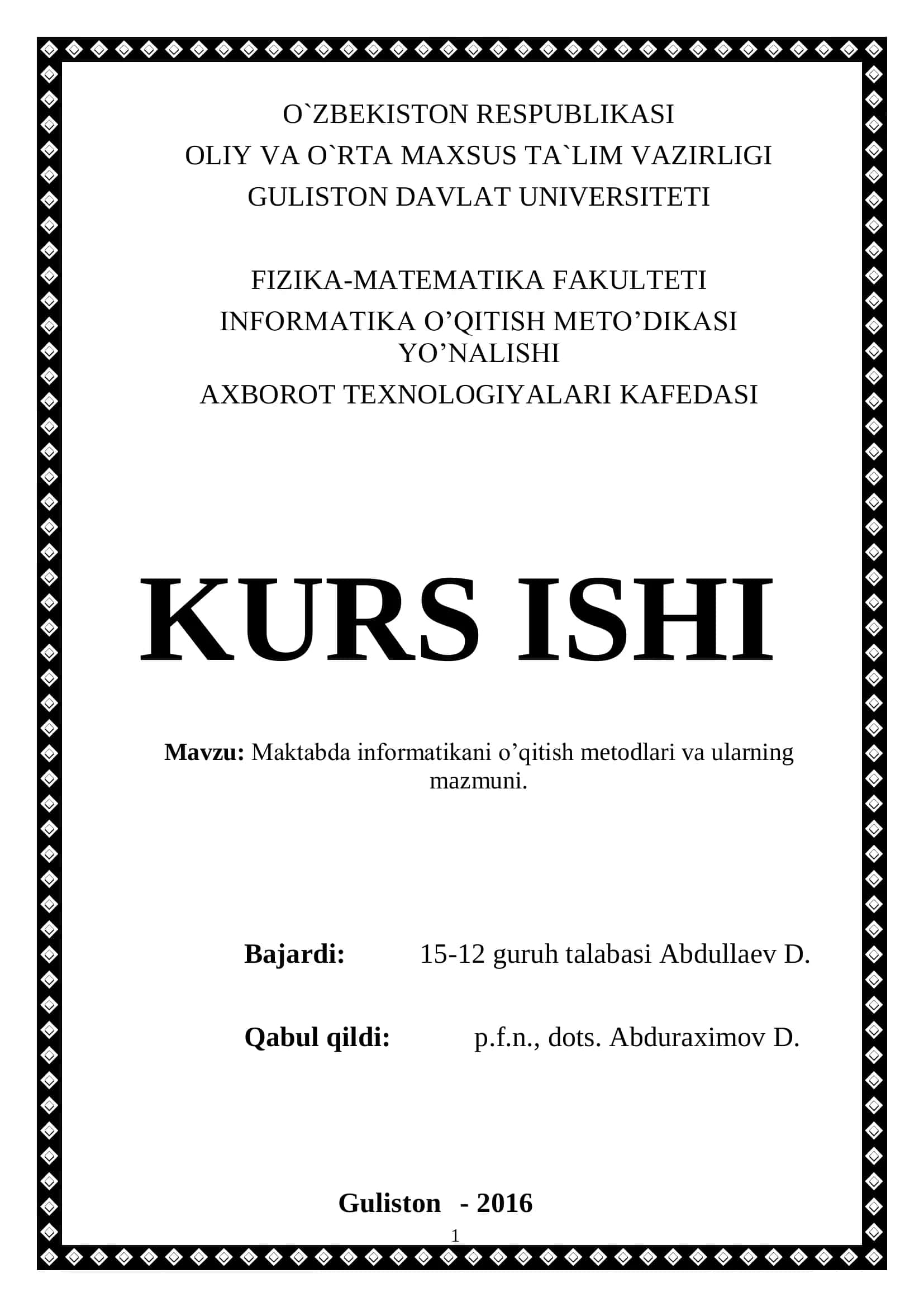 Maktabda informatikani o’qitish metodlari va ularning mazmuni