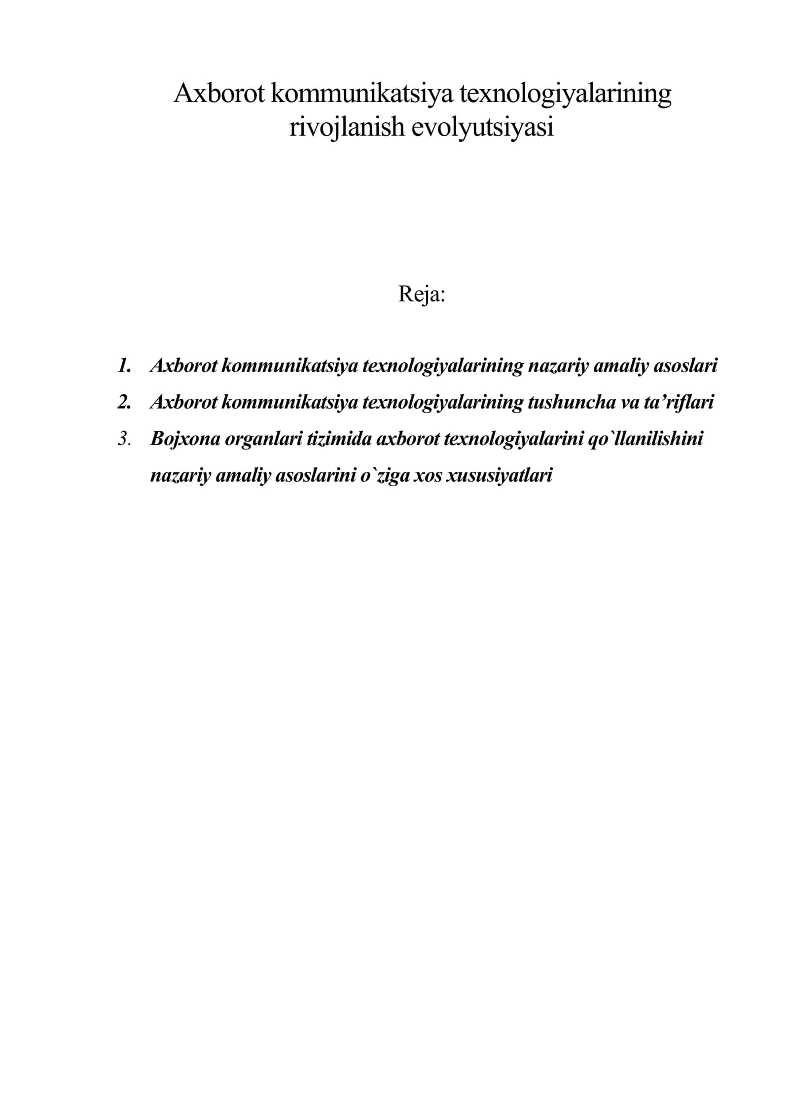 Axborot kommunikatsiya texnologiyalarining rivojlanish evolyutsiyasi