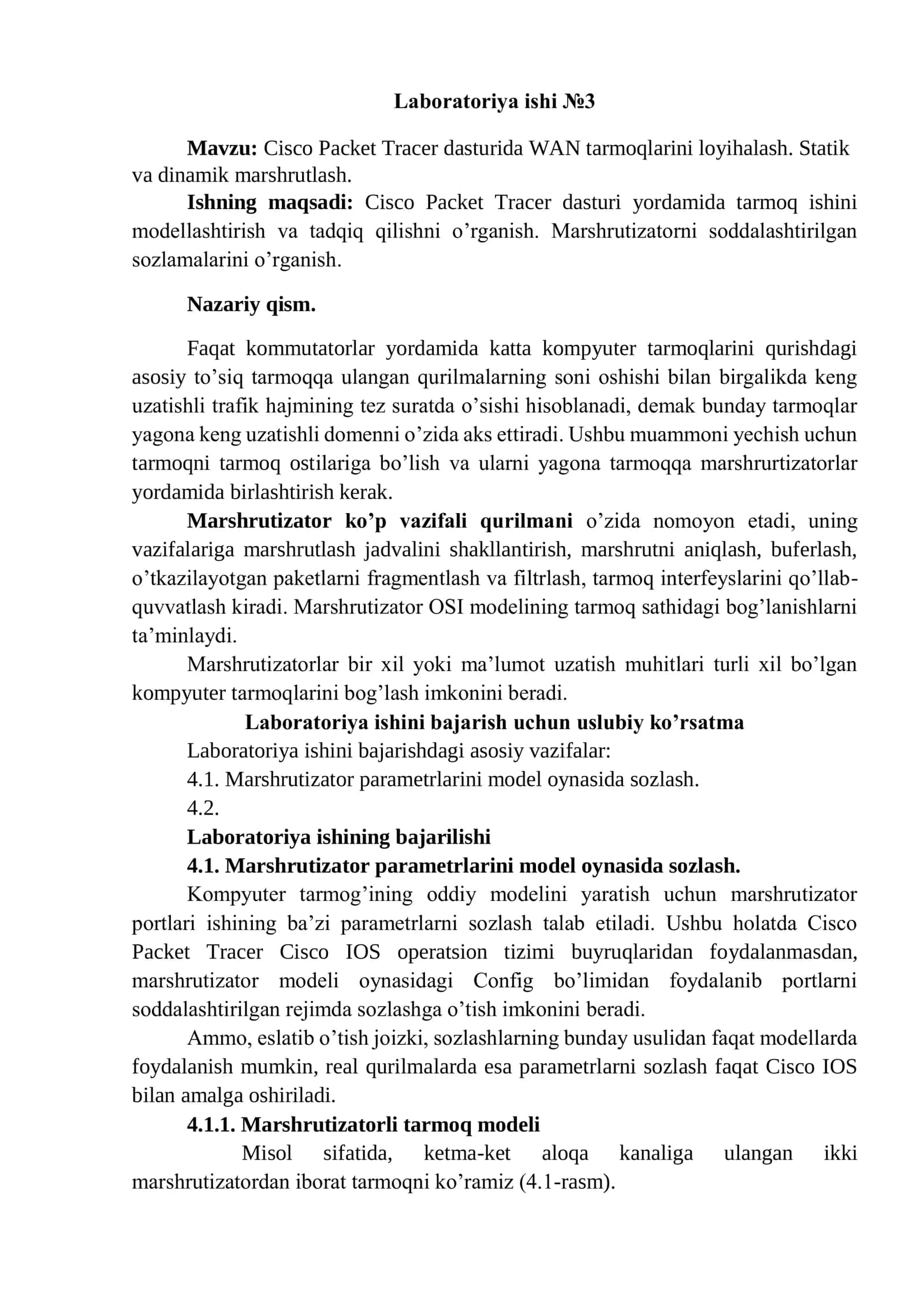 Cisco Packet Tracer dasturida WAN tarmoqlarini loyihalash. Statik va dinamik marshrutlash.