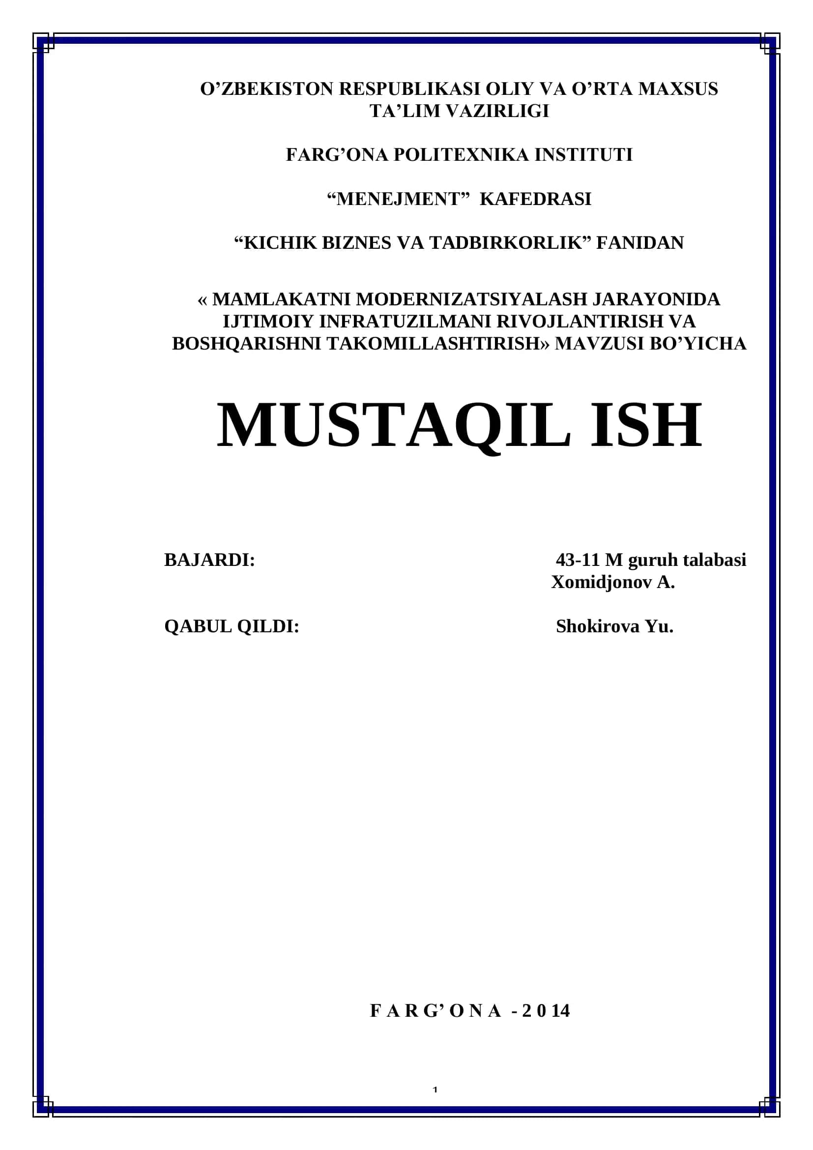 MAMLAKATNI MODERNIZATSIYALASH JARAYONIDA IJTIMOIY INFRATUZILMANI RIVOJLANTIRISH VA BOSHQARISHNI TAKOMILLASHTIRISH