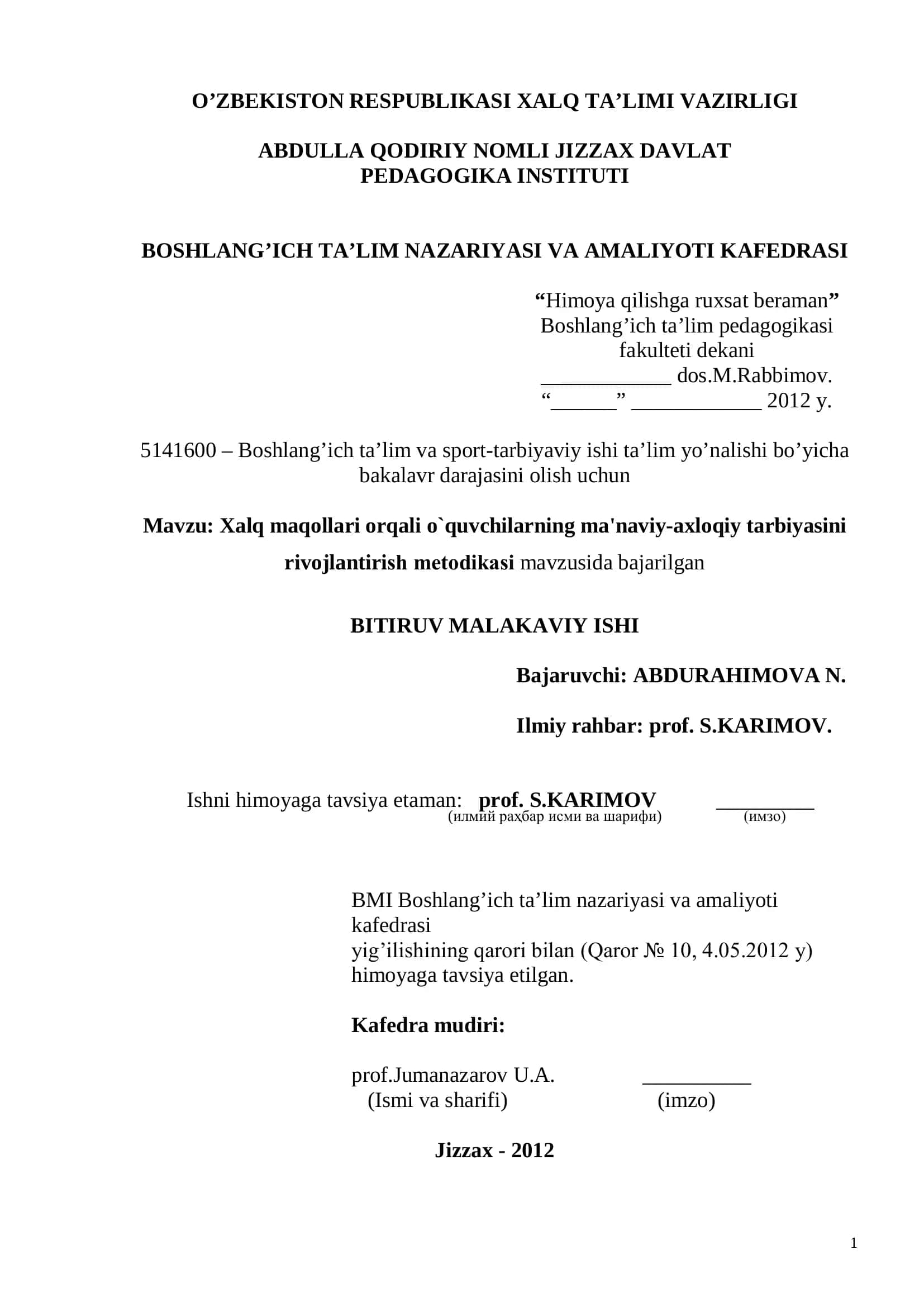 Xalq maqollari orqali o`quvchilarning ma'naviy-axloqiy tarbiyasini rivojlantirish mеtodikasi