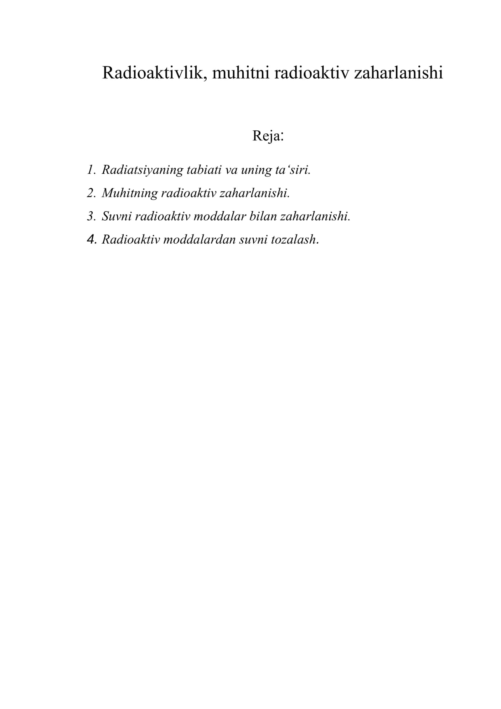 Radioaktivlik, muhitni radioaktiv zaharlanishi