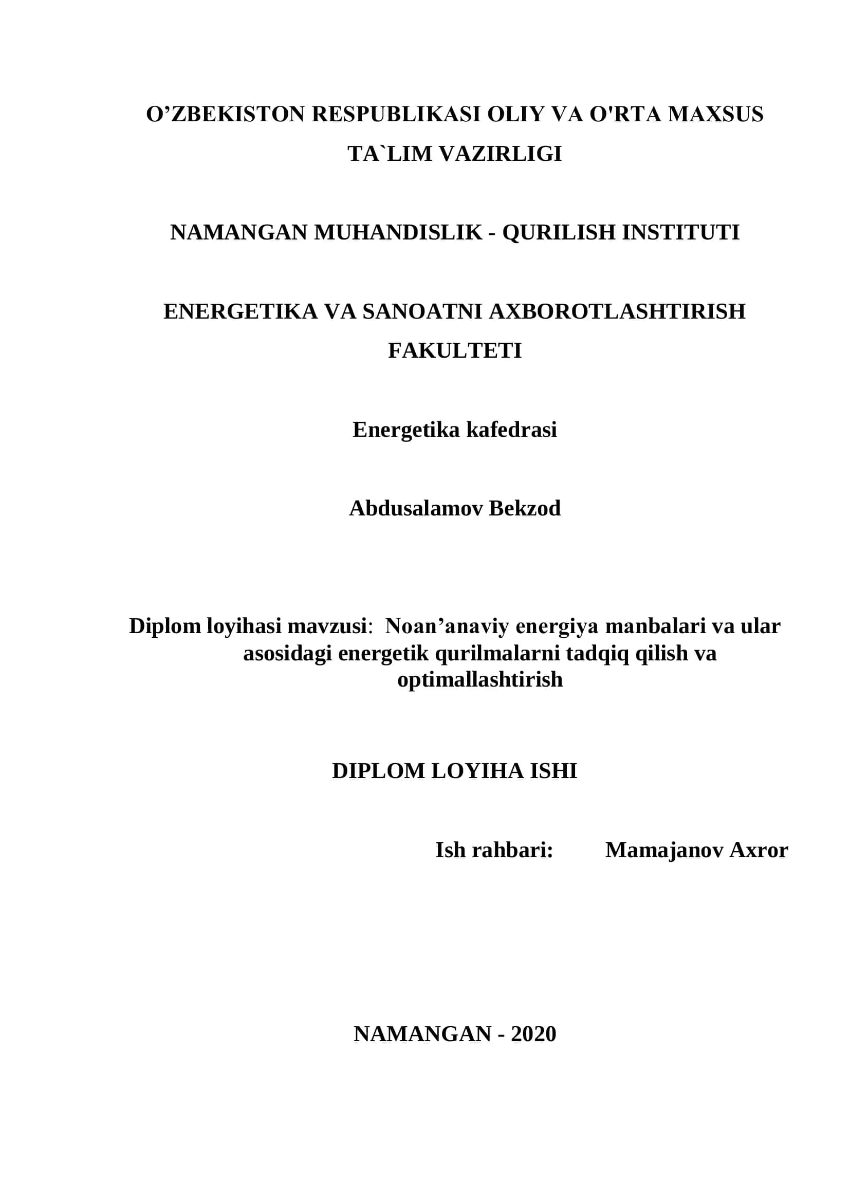 Diplom loyihasi mavzusi: Noan’anaviy energiya manbalari va ular asosidagi energetik qurilmalarni tadqiq qilish va optimallashtirish