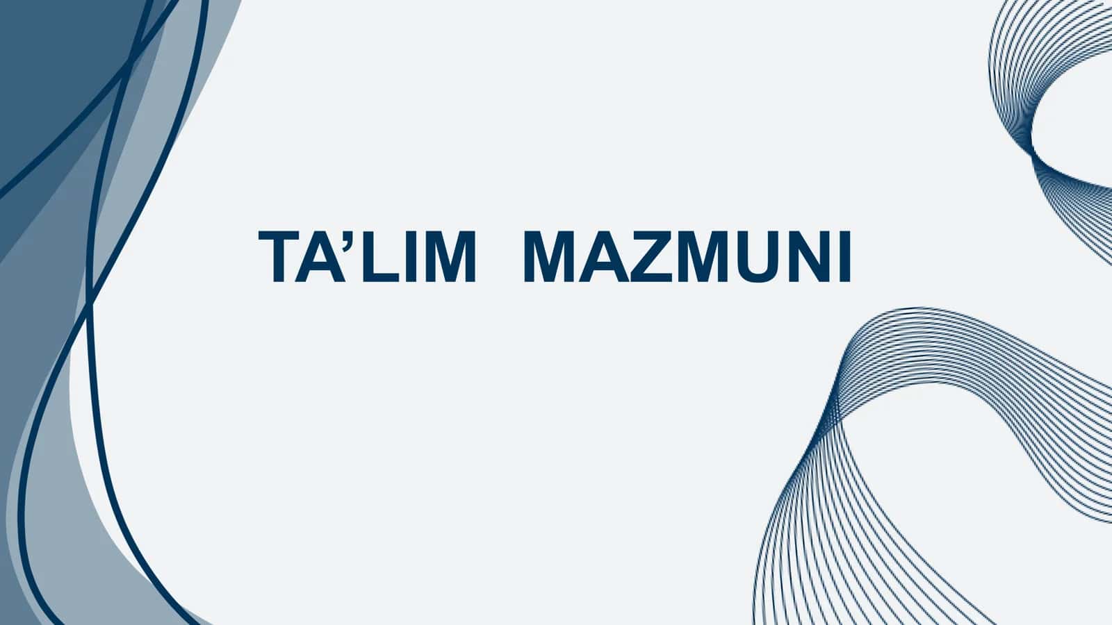 Ta’lim mazmuni