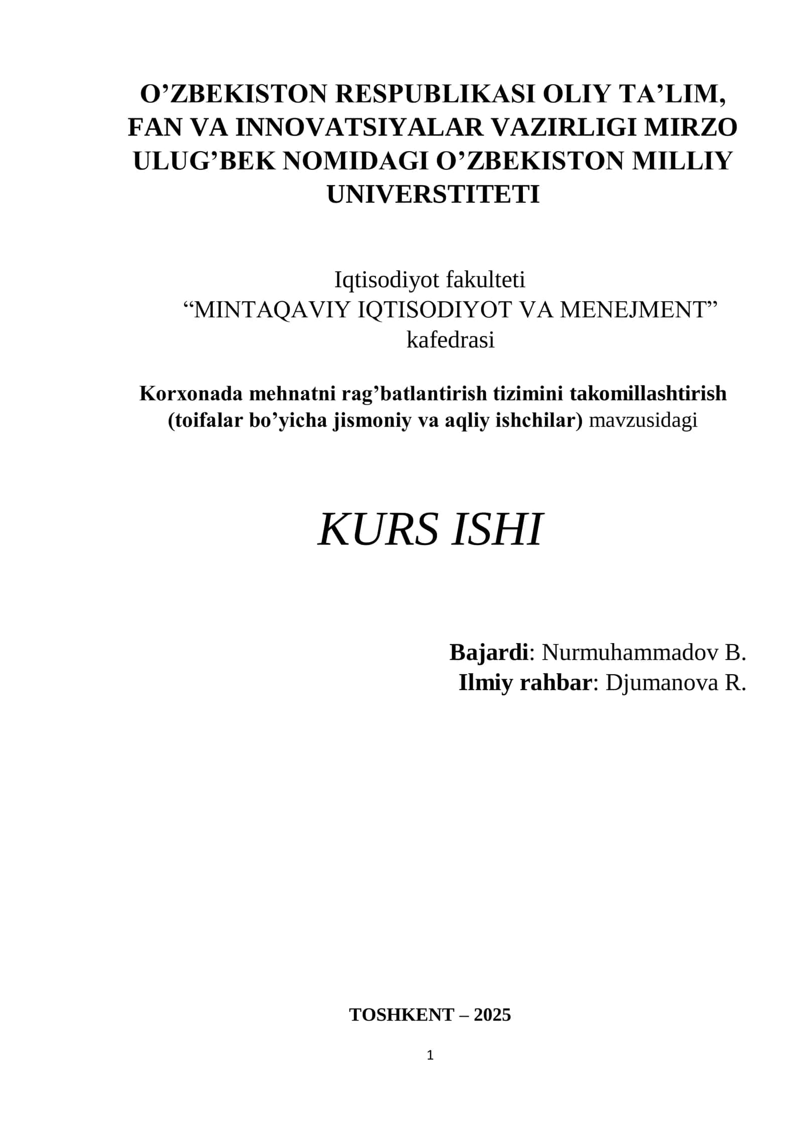 Korxonada mehnatni rag’batlantirish tizimini takomillashtirish
(toifalar bo’yicha jismoniy va aqli