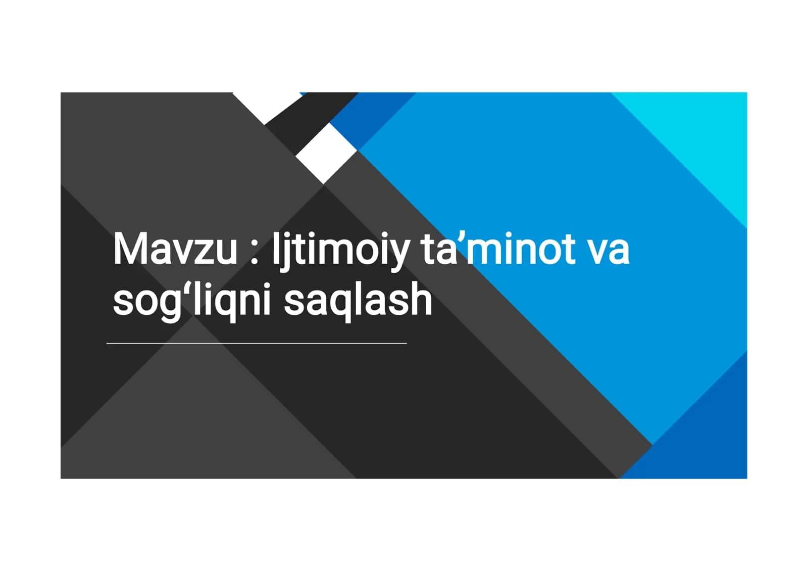 Ijtimoiy taʼminot va sogʻliqni saqlash