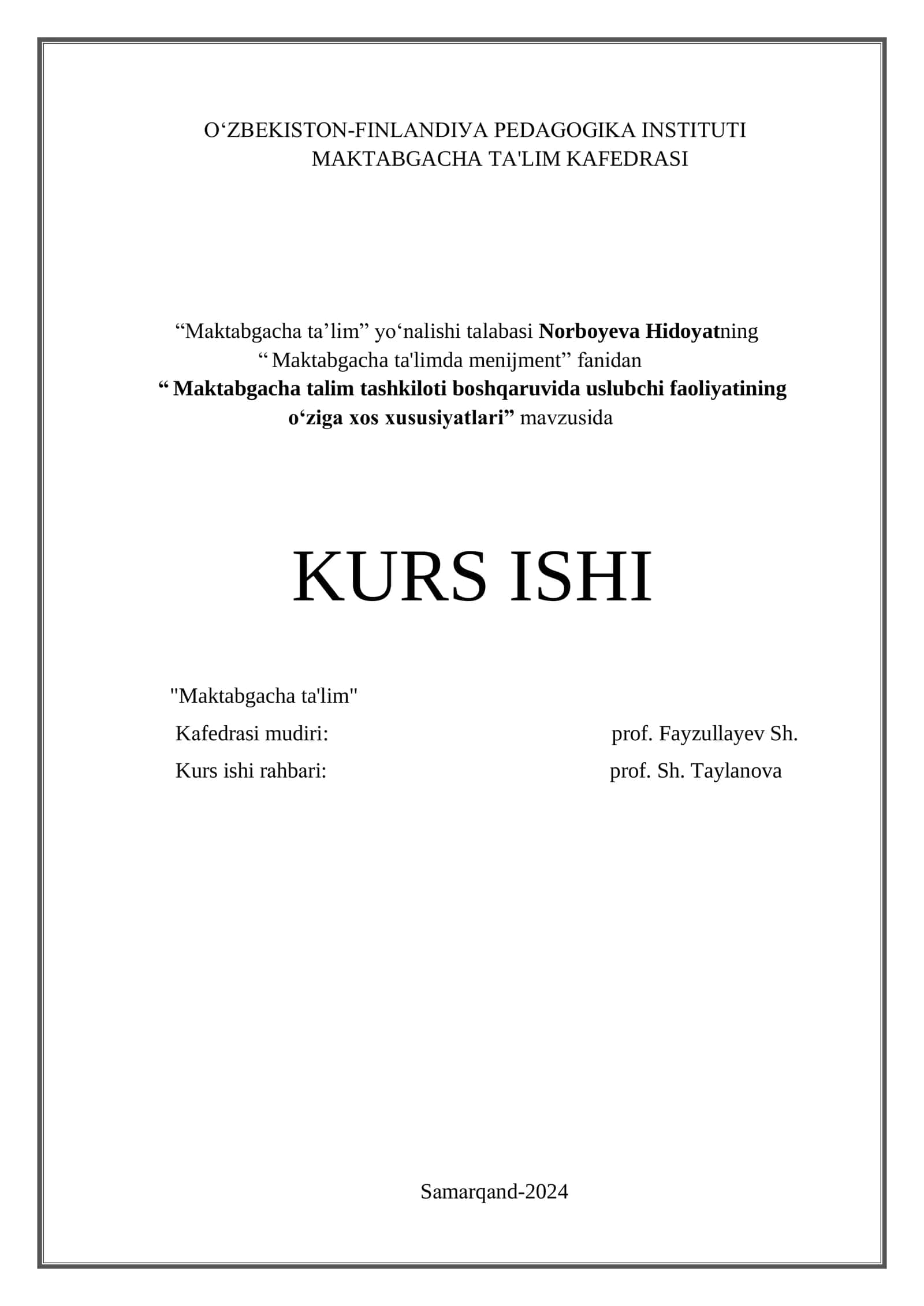 Maktabgacha ta’lim tashkiloti boshqaruvida uslubchi faoliyatining oʻziga xos xususiyatlari