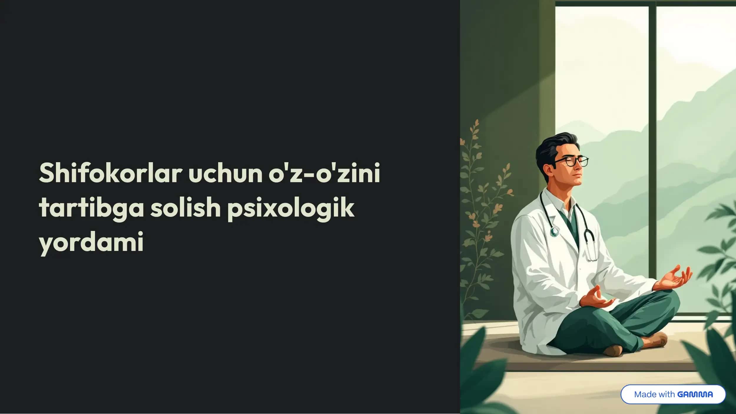 Shifokorlar uchun o'z-o'zini tartibga solish