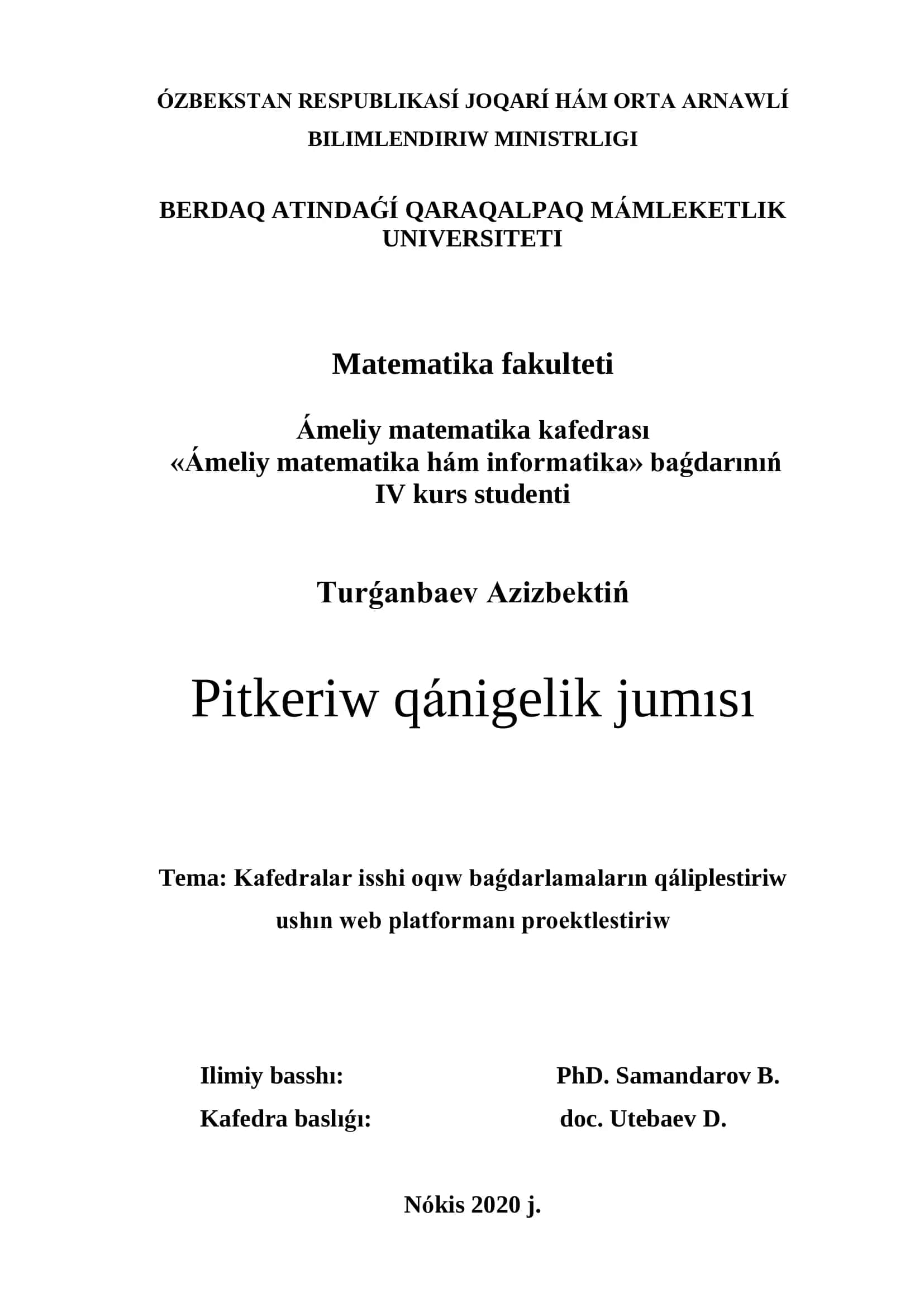 Pitkeriw qánigelik jumısı