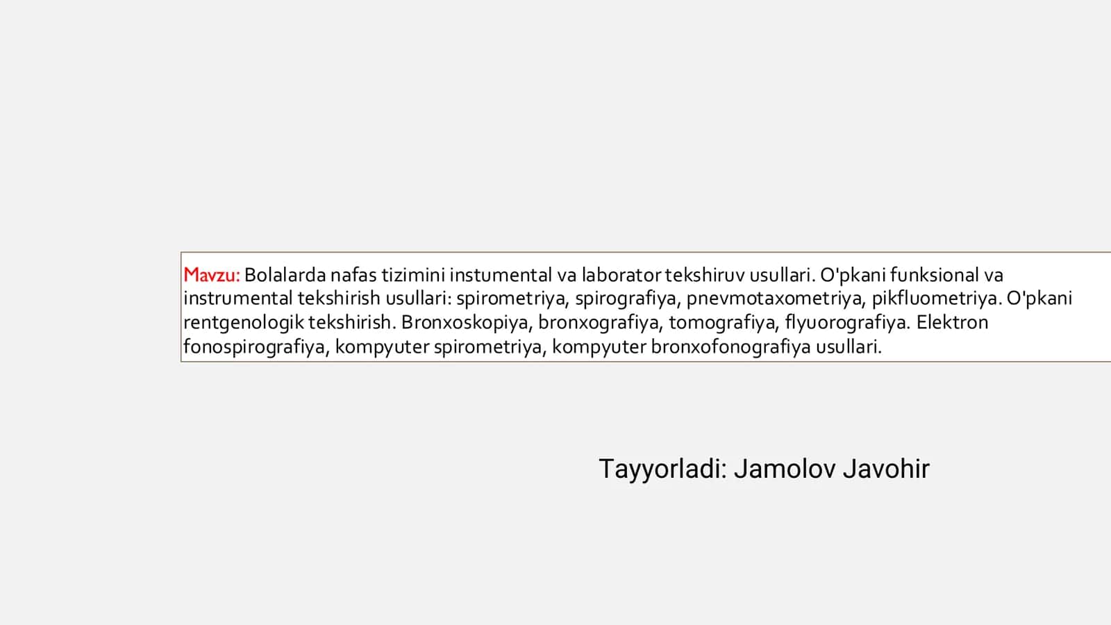 Bolalarda nafas tizimini instumental va laborator tekshiruv usullari