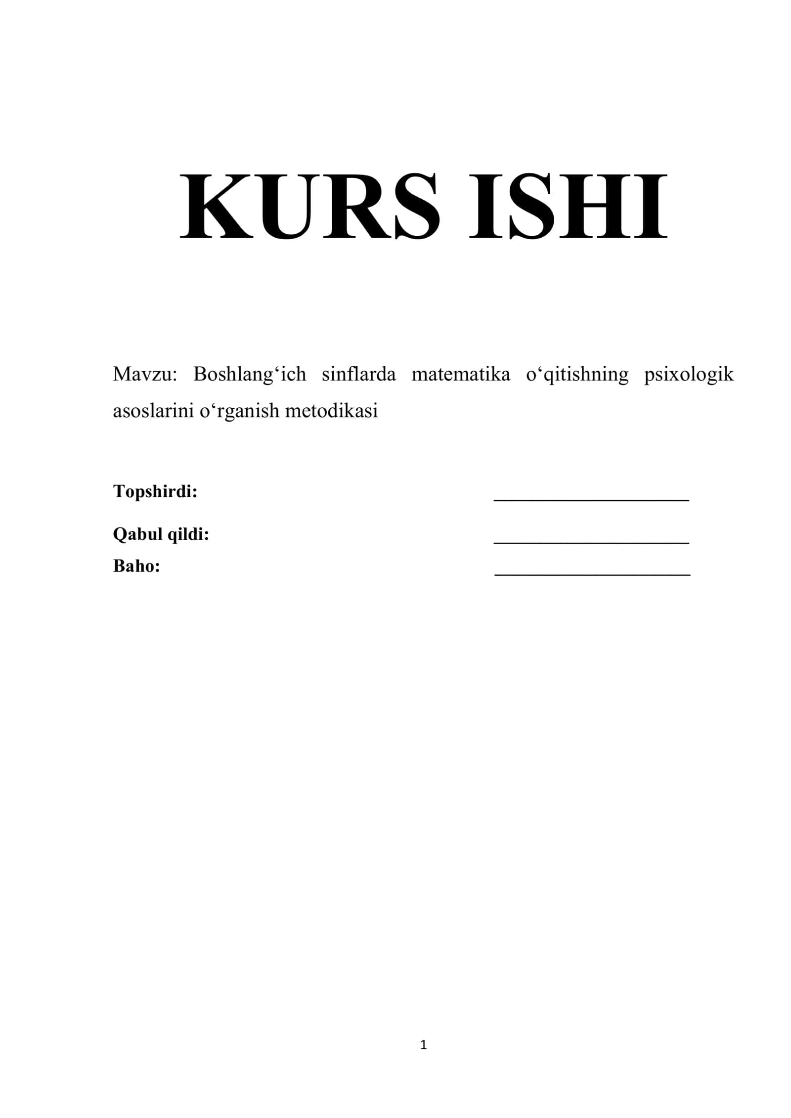 Boshlang‘ich sinflarda matematika o‘qitishning psixologik asoslarini o‘rganish metodikasi