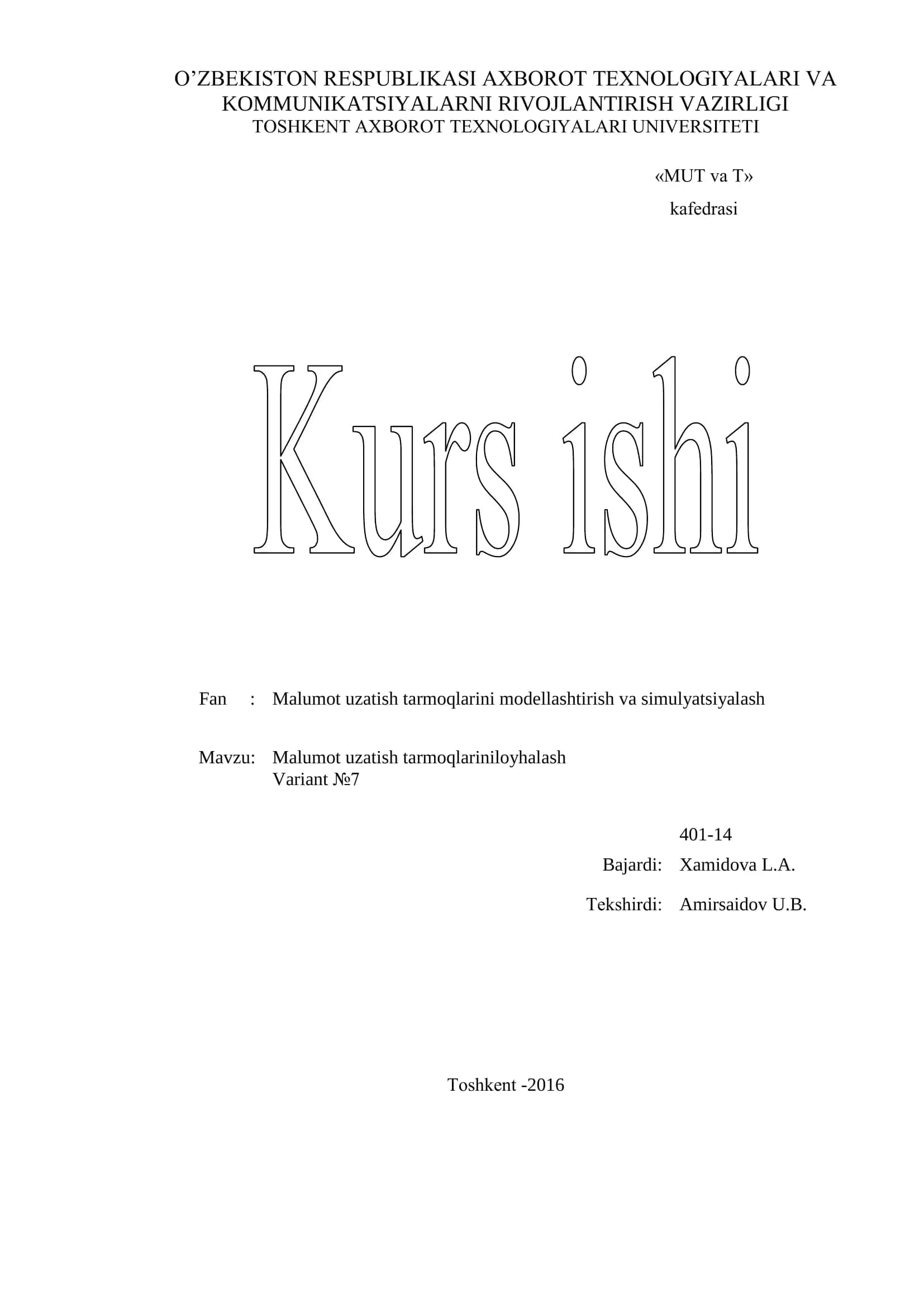 Malumot uzatish tarmoqlarini modellashtirish va simulyatsiyalash