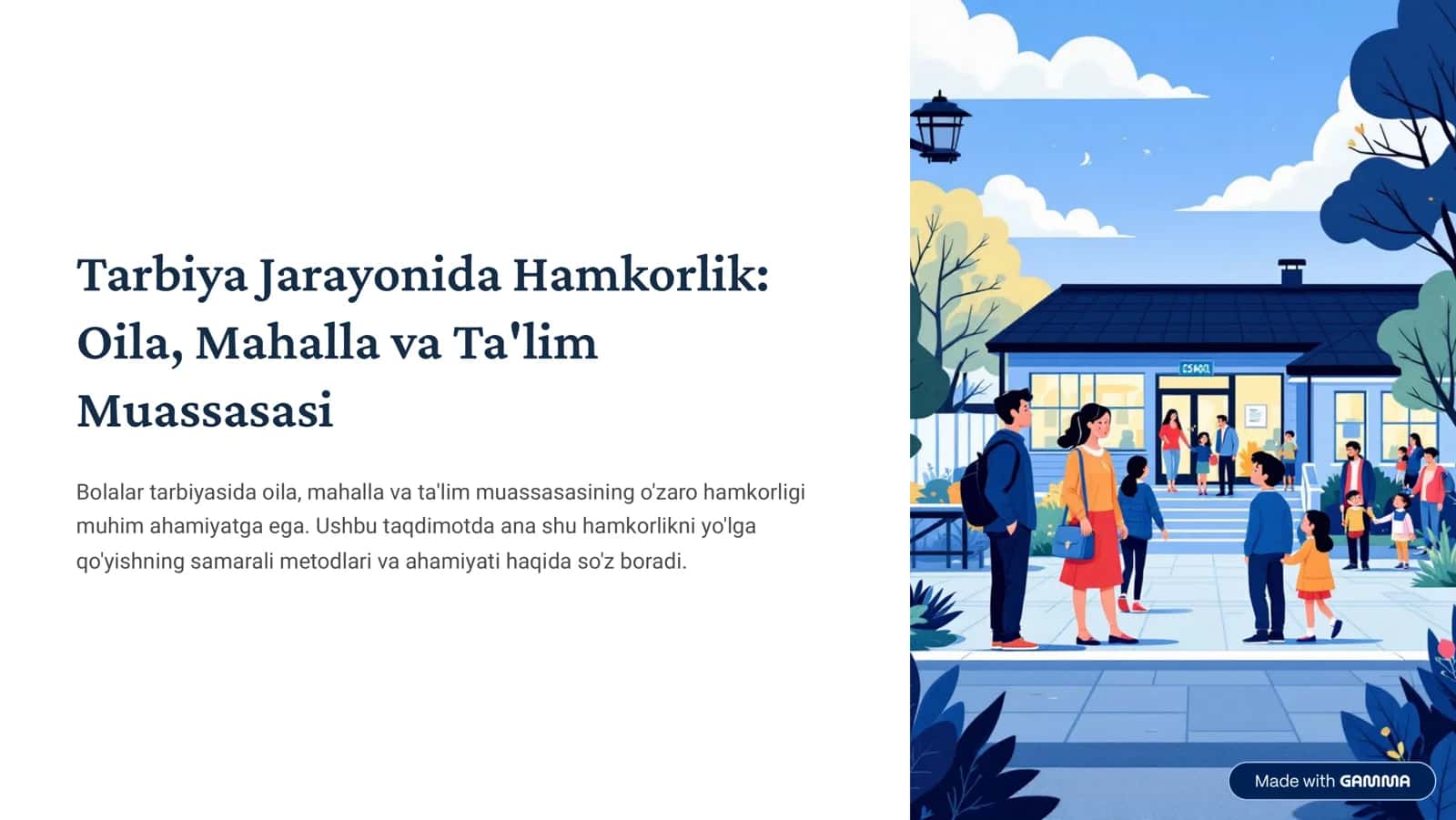 Tarbiya Jarayonida Hamkorlik