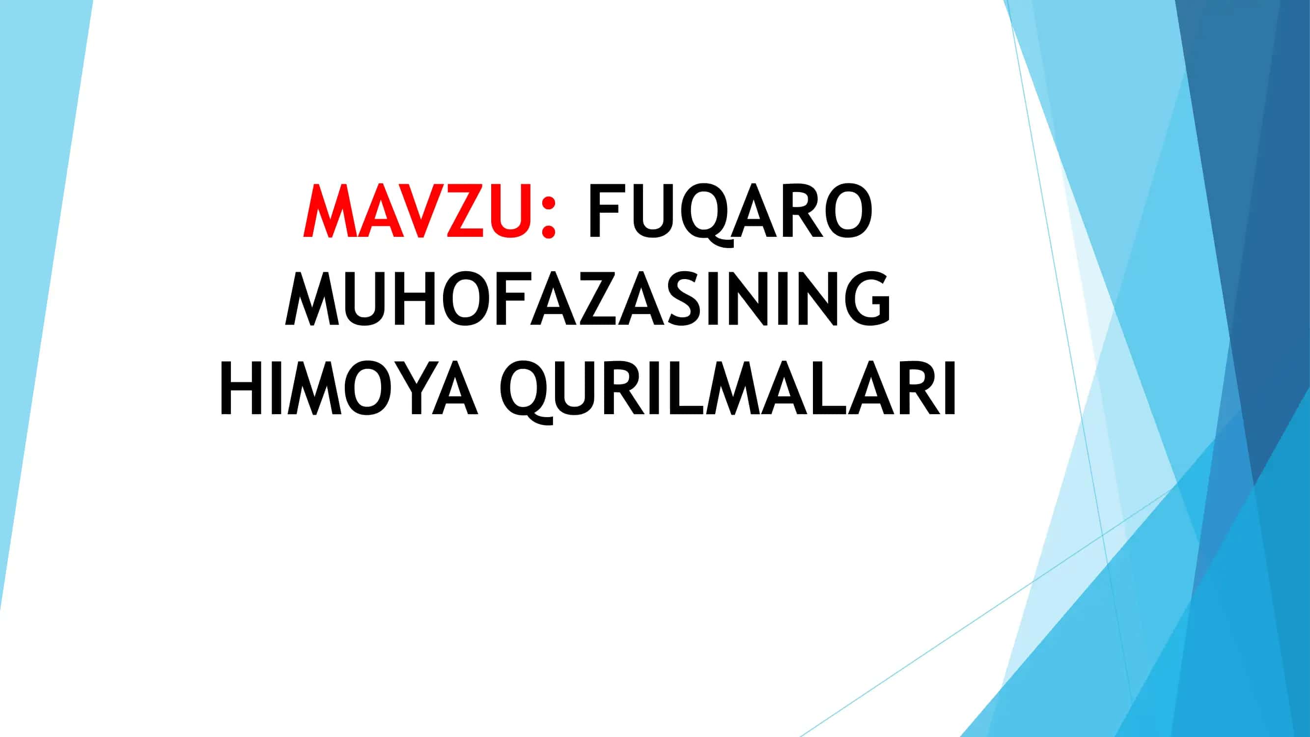Fuqaro muhofazasining himoya qurilmalari