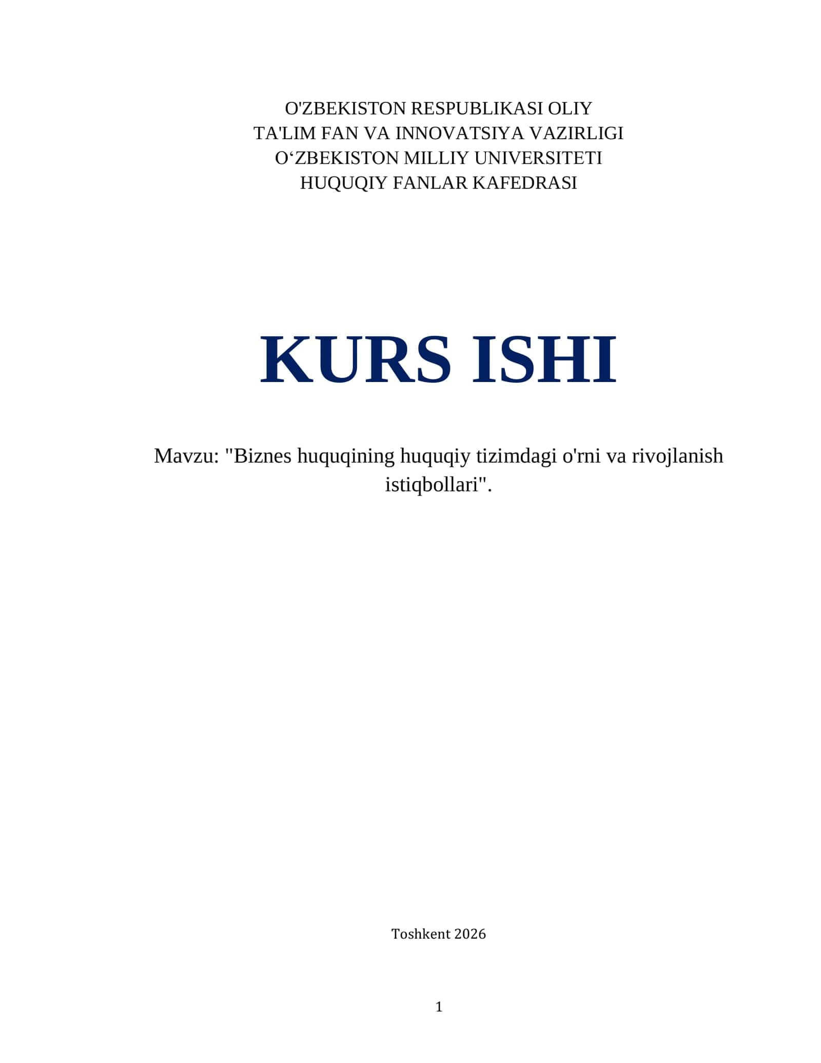 Biznes huquqining huquqiy tizimdagi o'rni va rivojlanish istiqbollari
