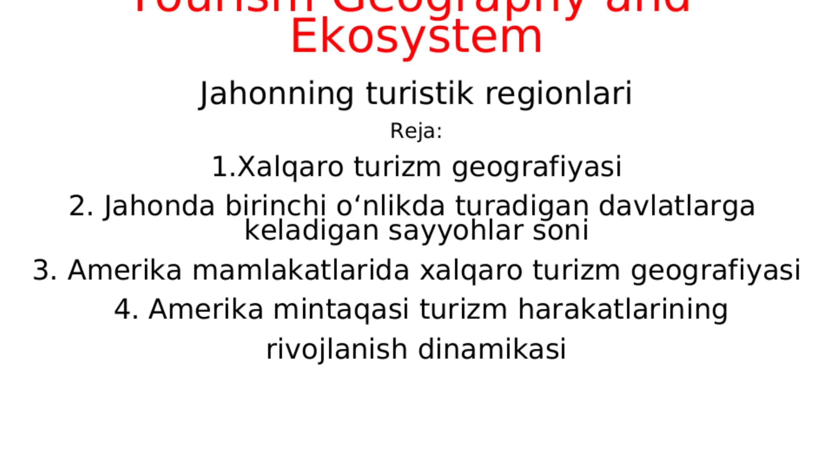 Turizm geografiyasi va ekoturizm