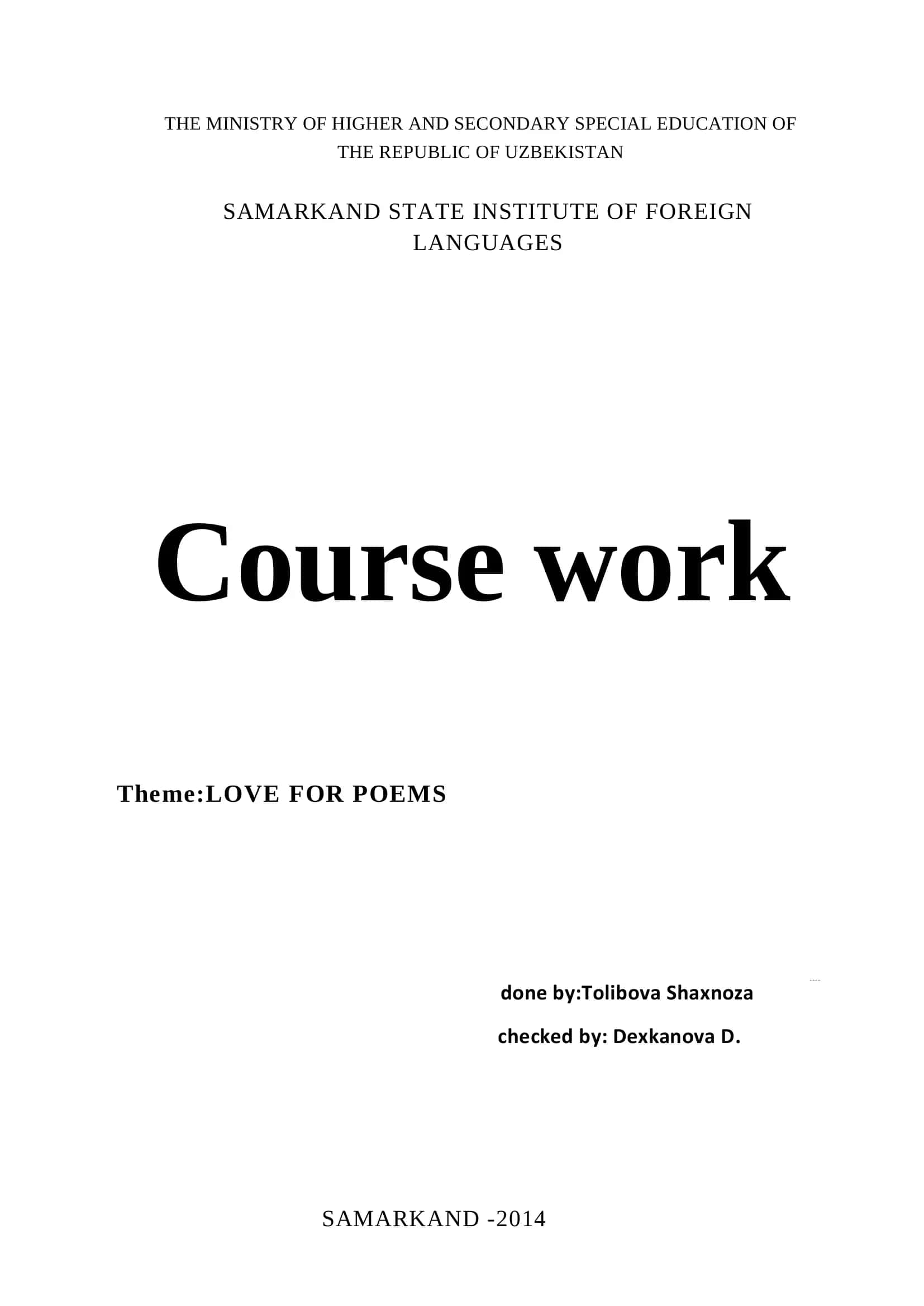 Course work on "LOVE FOR POEMS" by Tolibova Shaxnoza