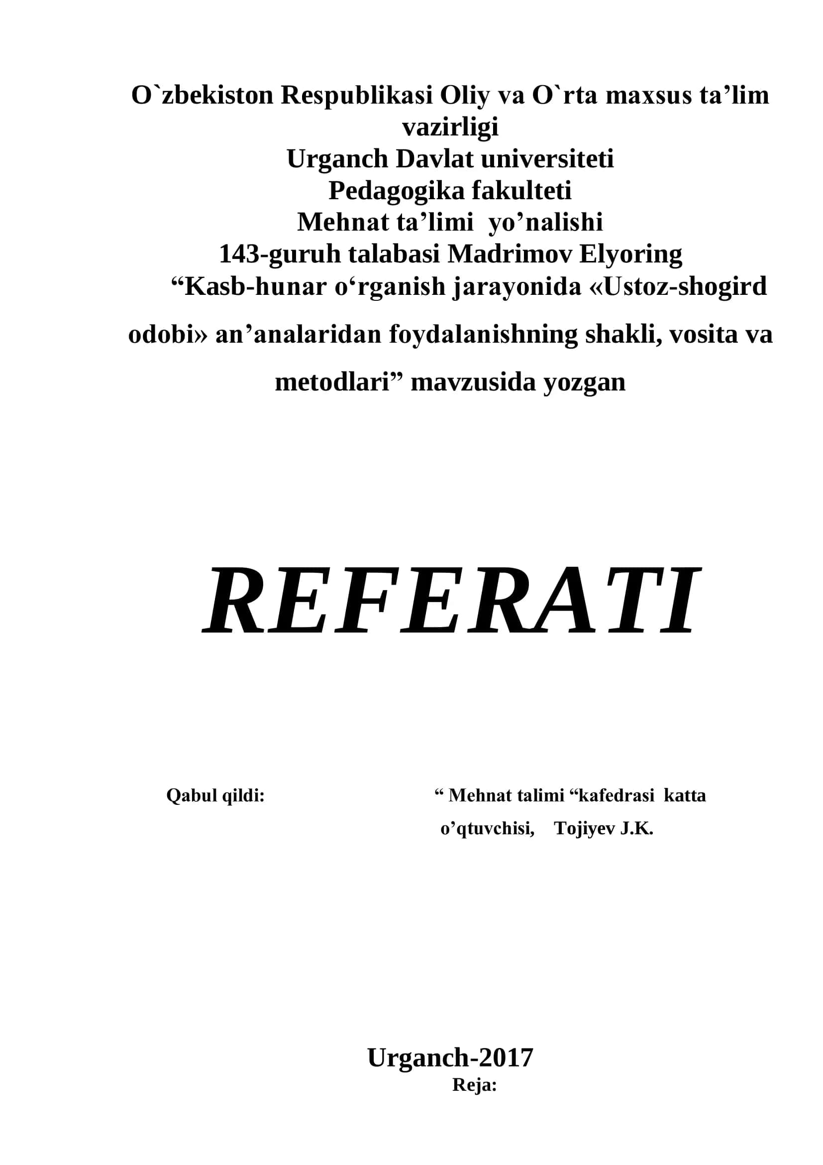 Kasb-hunar o'rganish jarayonida «Ustoz-shogird odobi» an'analari