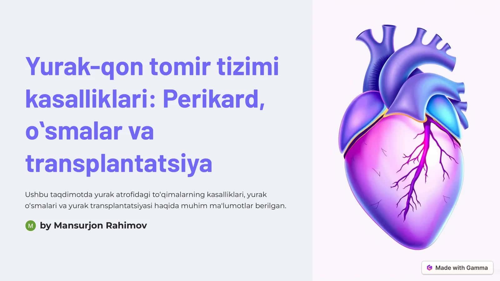 Yurak-qon tomir tizimi kasalliklari: Perikard, oʻsmalar va transplantatsiya