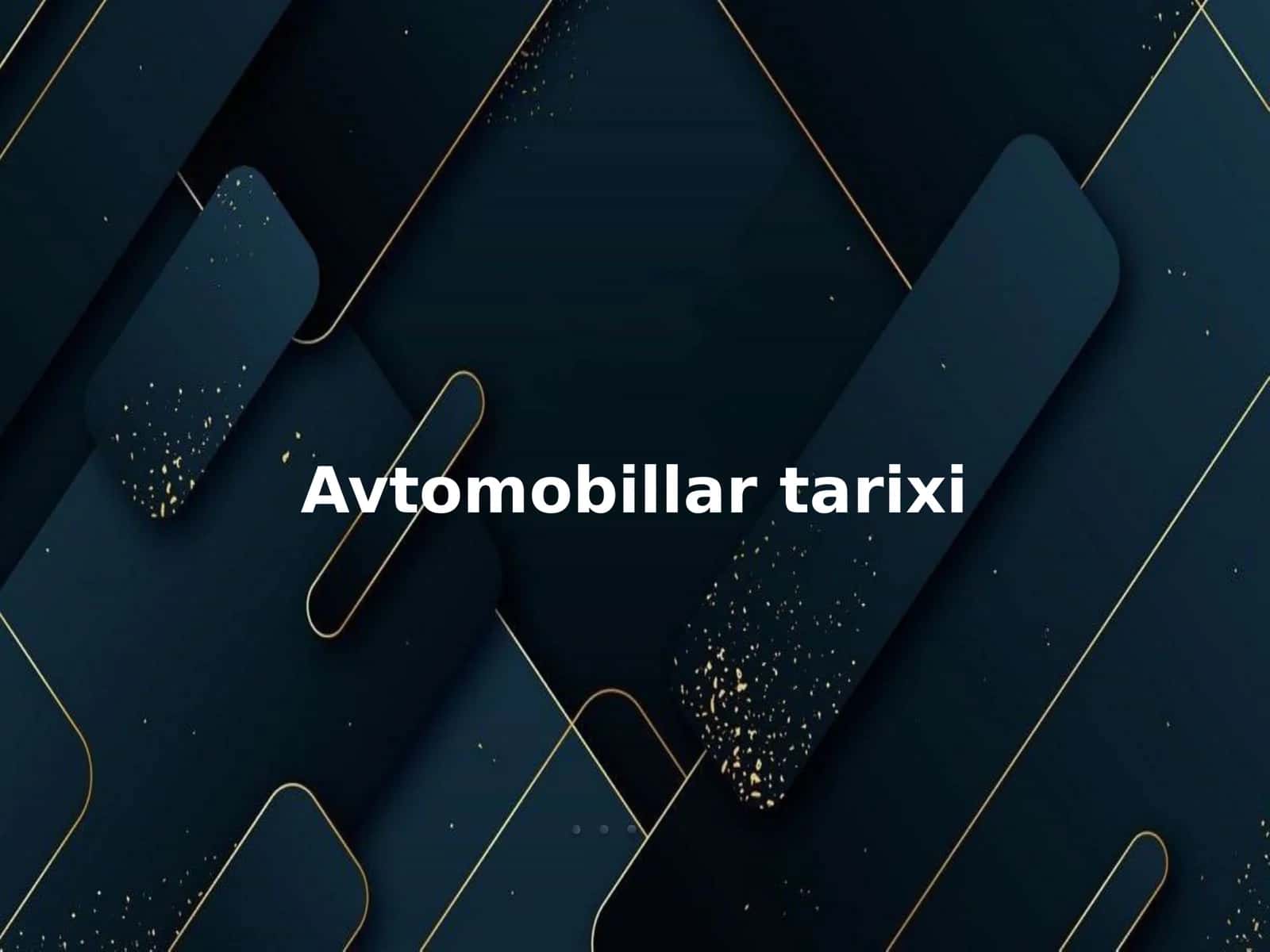 Avtomobillar tarixi