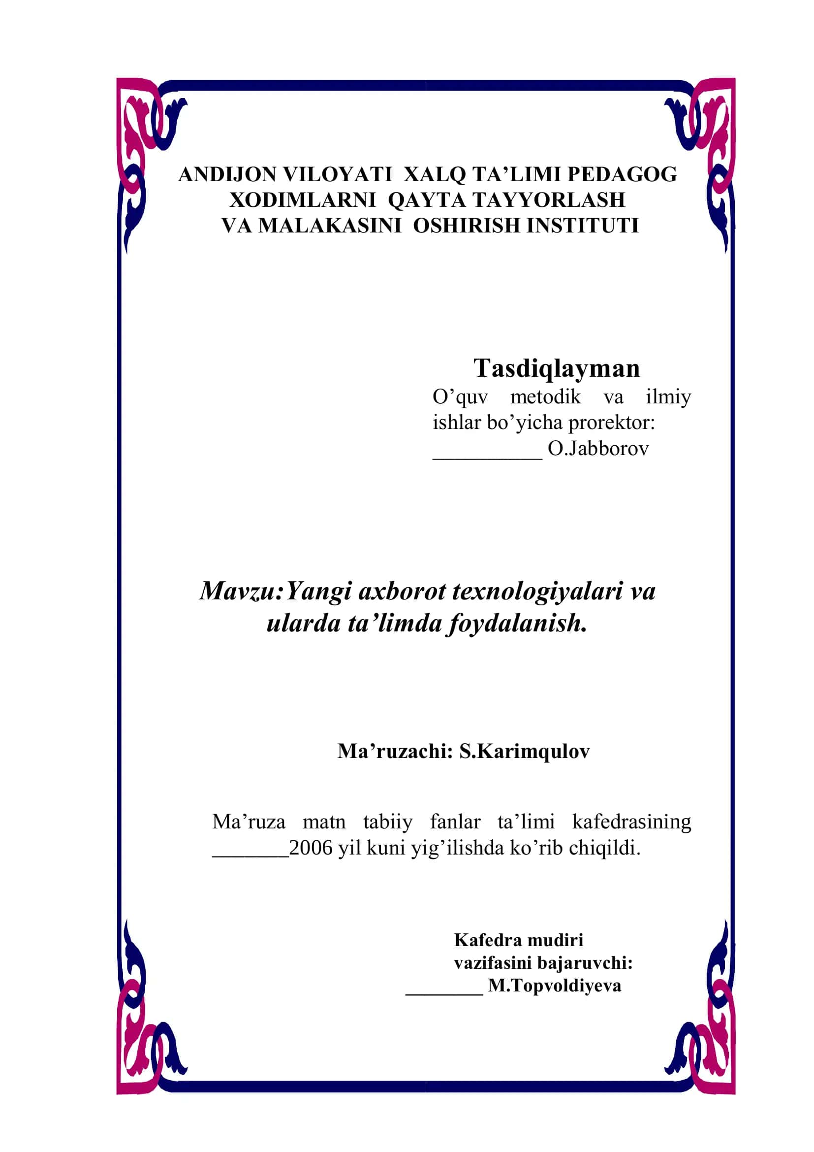 Yangi axborot texnologiyalari va ularda ta’limda foydalanish