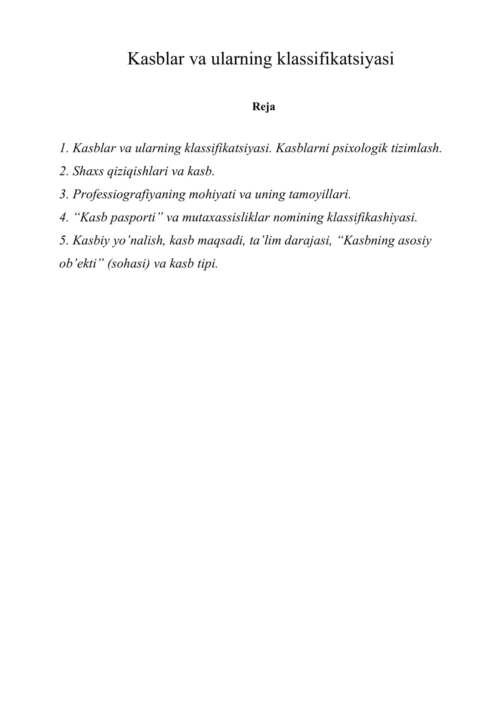 Kasblar va ularning klassifikatsiyasi